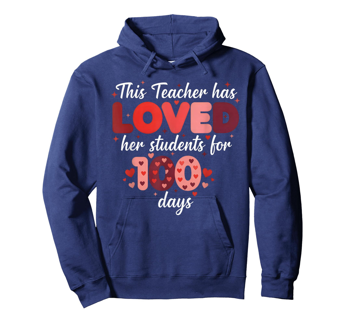 This Teacher Has Loved Her Students for 100 Days - Teachers T-Shirt