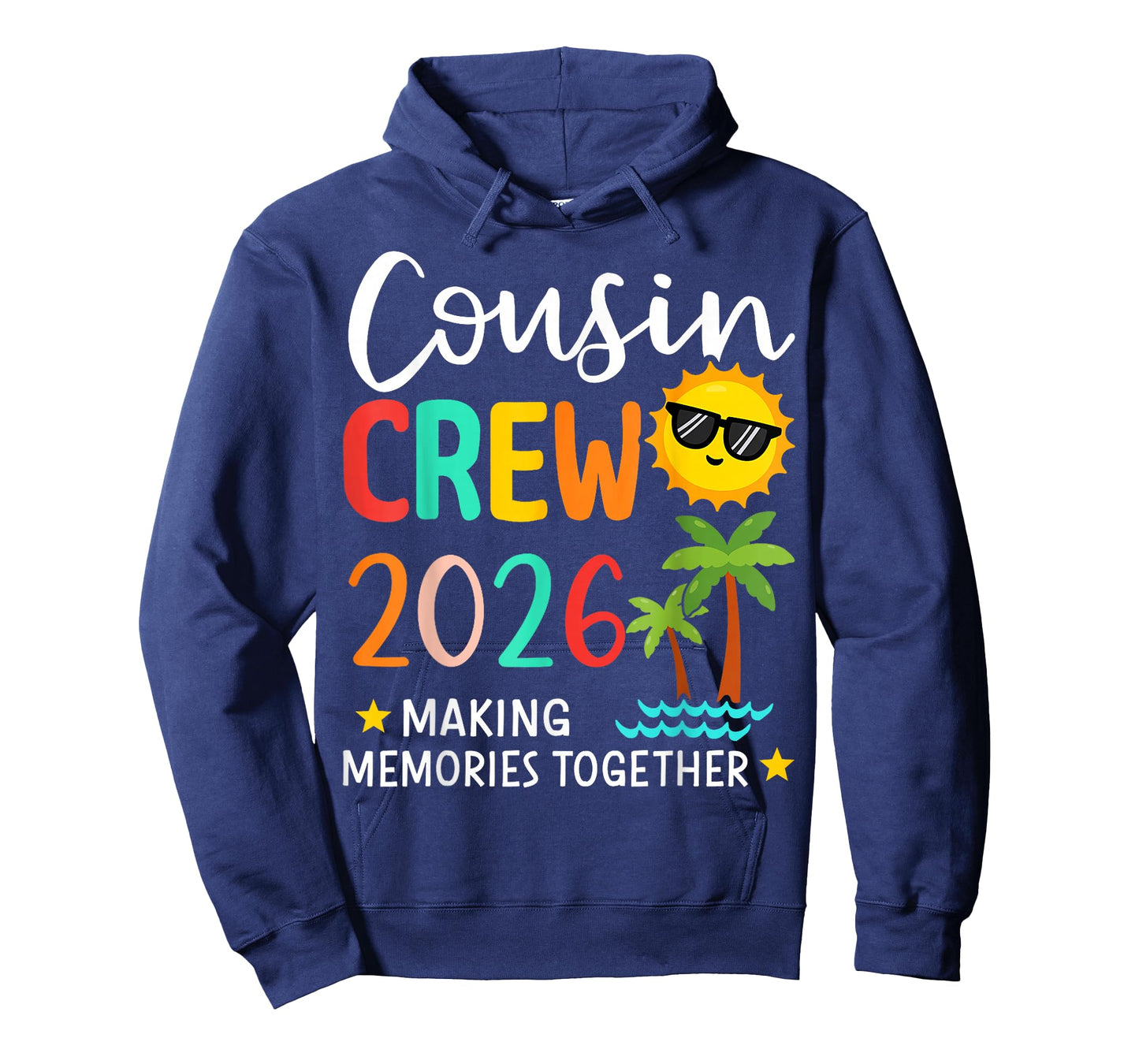 Cousin Crew 2026 Making Memories Summer Family Vacation T-Shirt