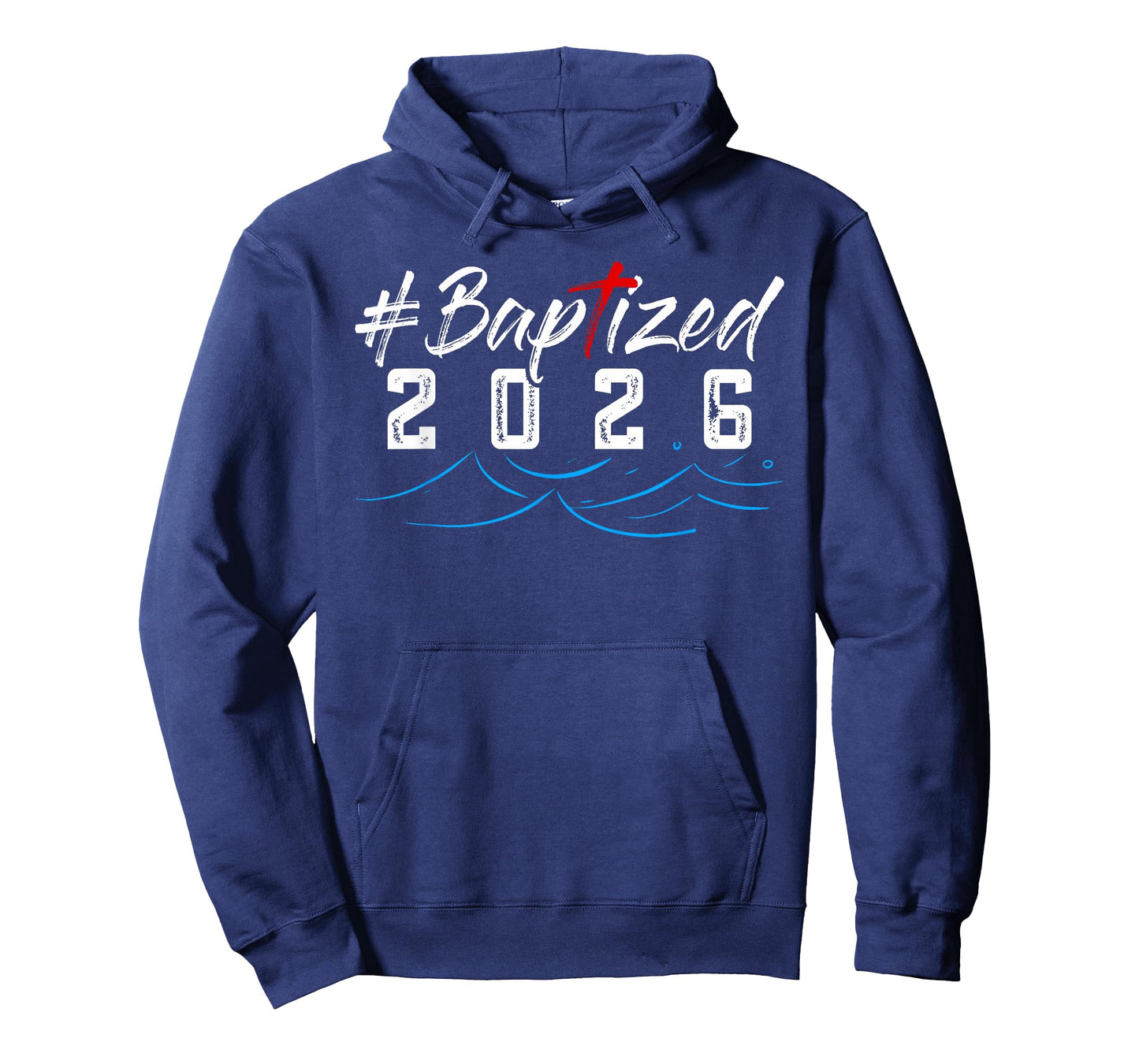 Hashtag Baptized 2026 Shirt Baptism Shirt God Christian T-Shirt