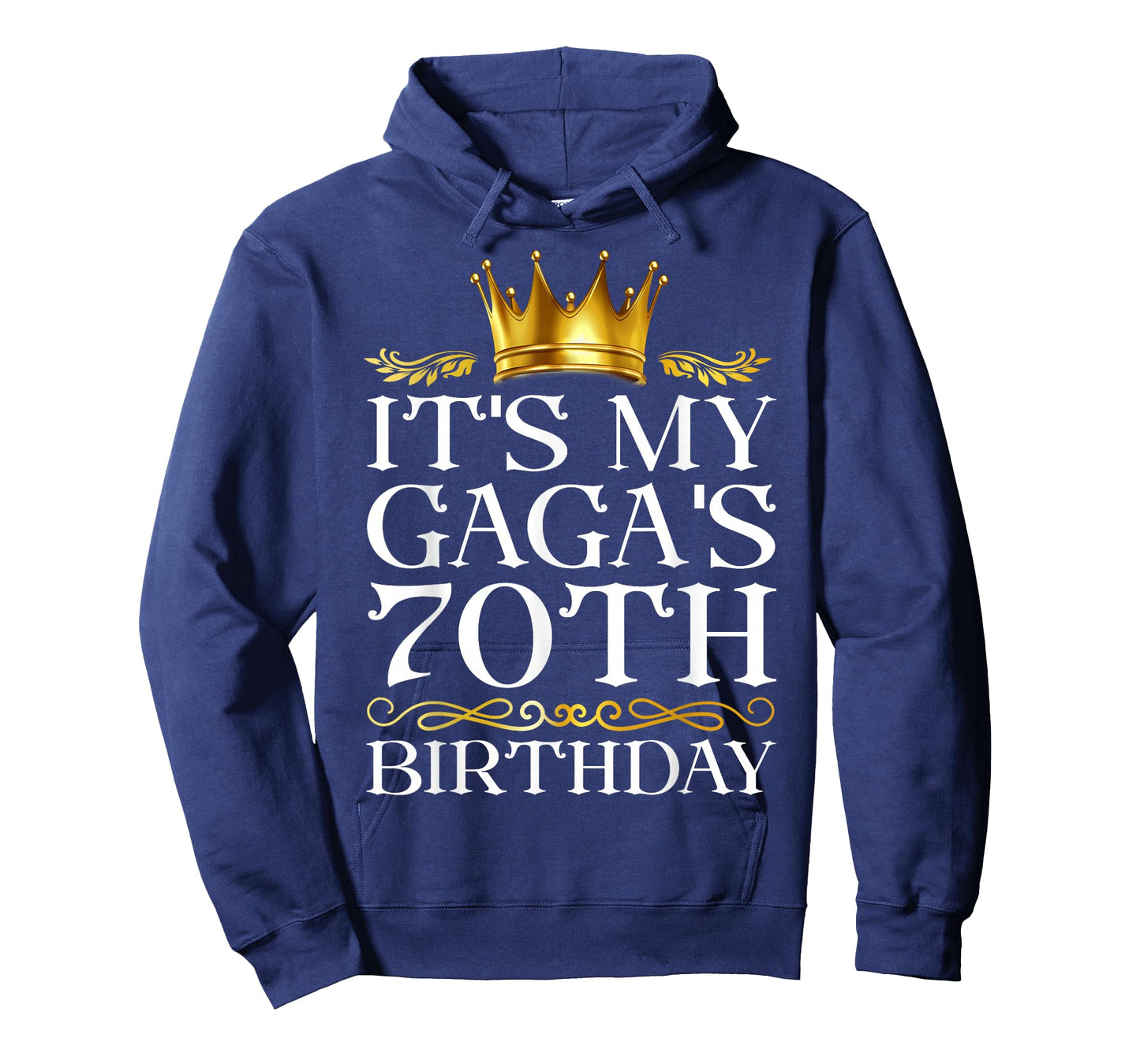 It's My Gaga's 70th Birthday Happy Birthday 70 Years Old T-Shirt