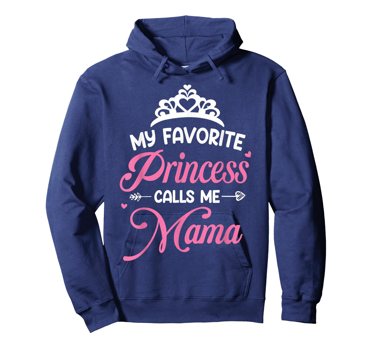 My Favorite Princess Calls Me Mama Mothers Day T-Shirt