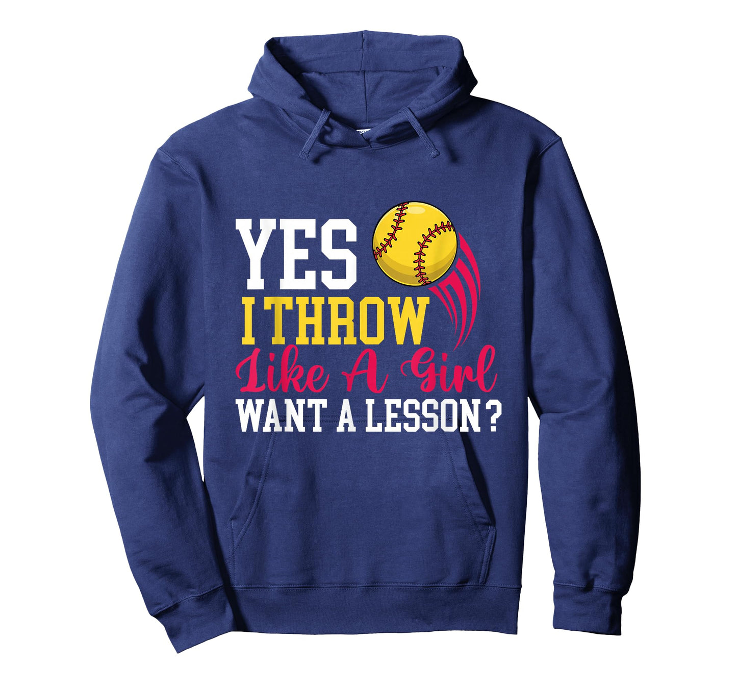 Yes I Throw Like A Girl - Softball Lover Softballer T-Shirt