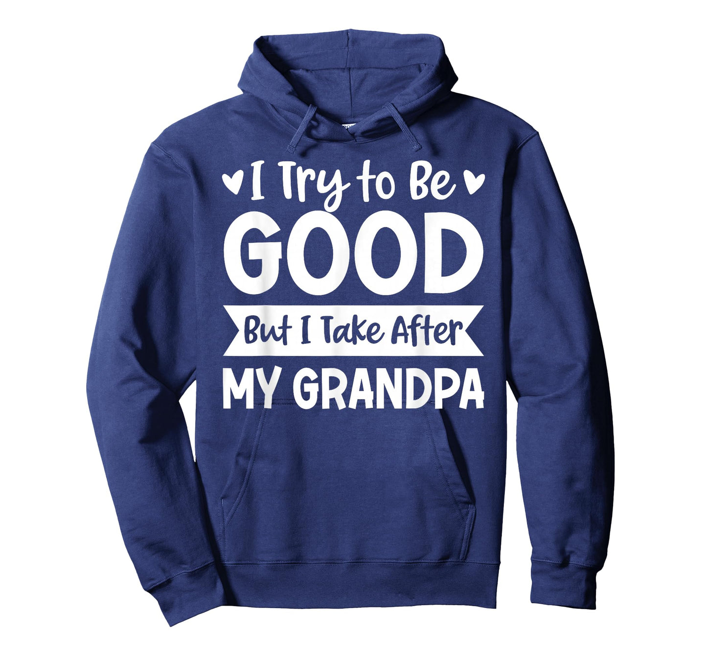 I Try to Be Good But I Take After My Grandpa Kids Grandchild T-Shirt
