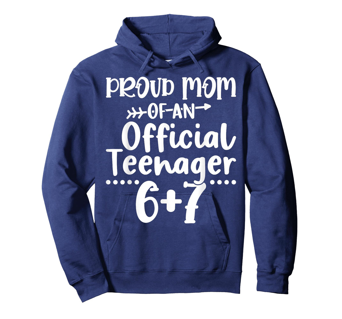 Proud Mom of an Official Teenager 6+7 Funny 67 Meme Birthday T-Shirt
