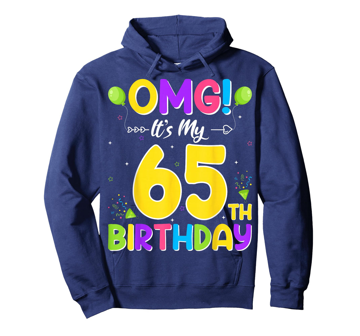 OMG It's My 65th Birthday - 65 Years Old T-Shirt