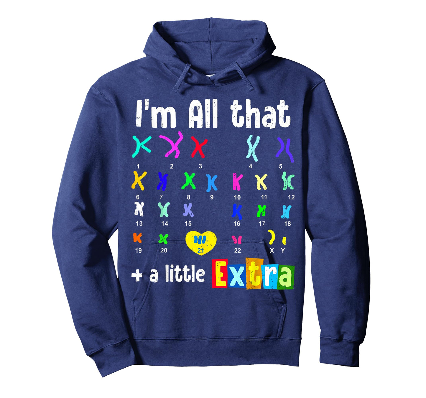 All That Little Extra Down Syndrome Awareness T21 Trisomy 21 T-Shirt