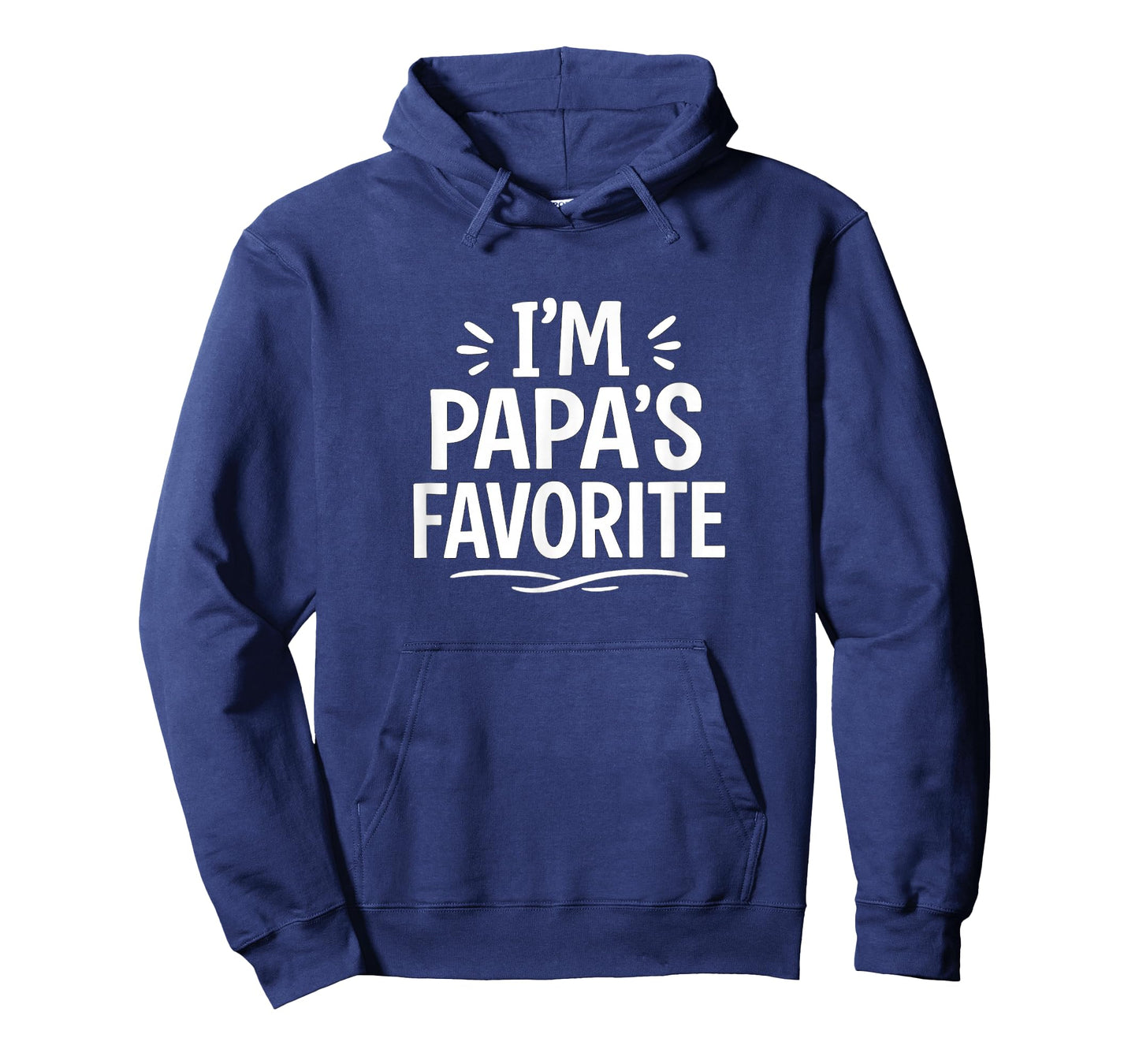 I'm Papa's Favorite - T-Shirt