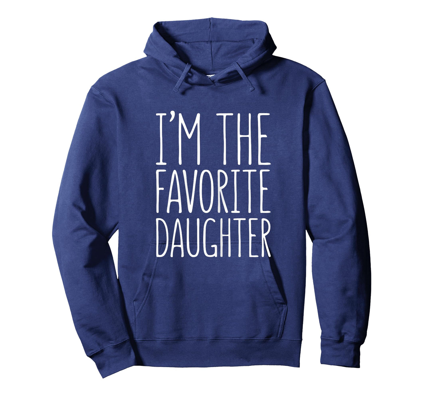 I'm The Favorite Daughter Shirt Women Girl Favorite Child T-Shirt