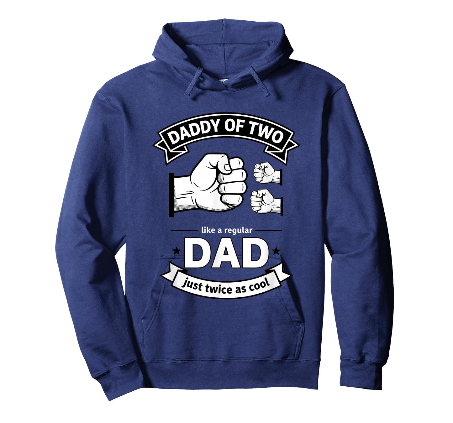 Daddy of Two Dad Funny Father of Two Fathers Day Birthday T-Shirt