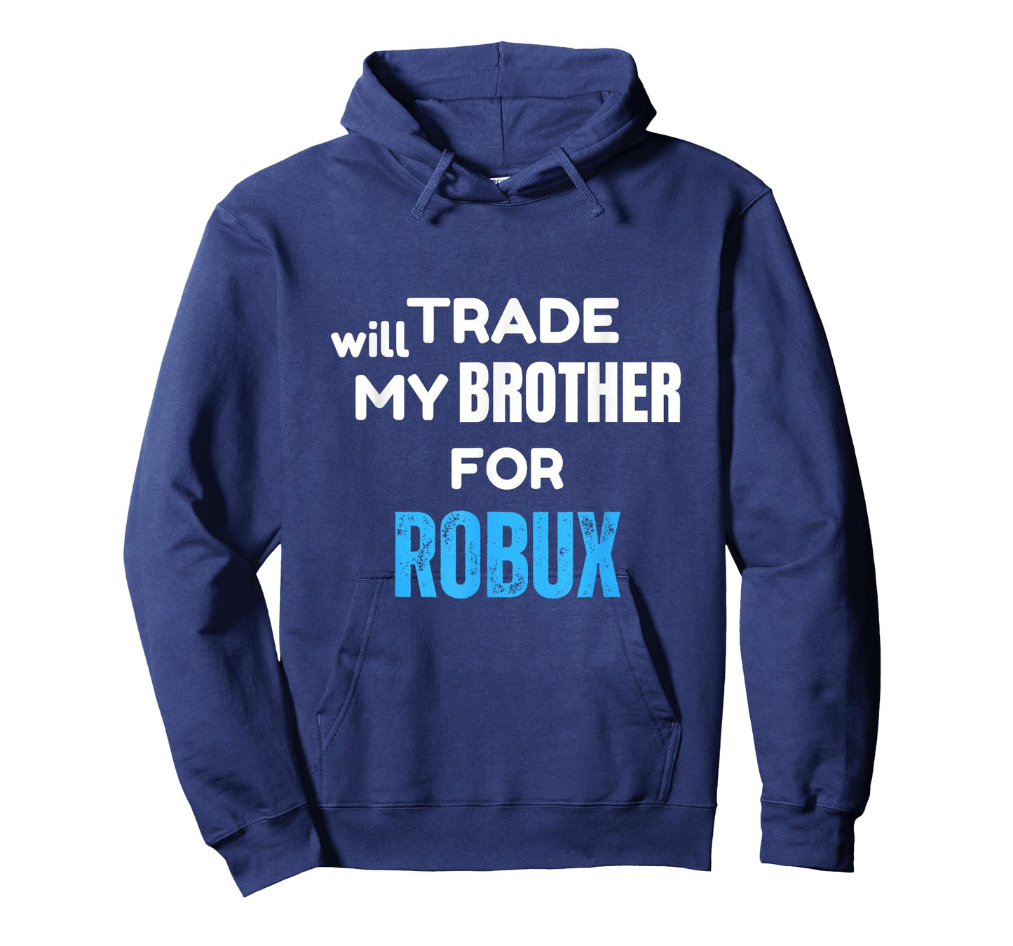 Will Trade My Brother for Robux, Funny Gaming Kids Apparel T-Shirt