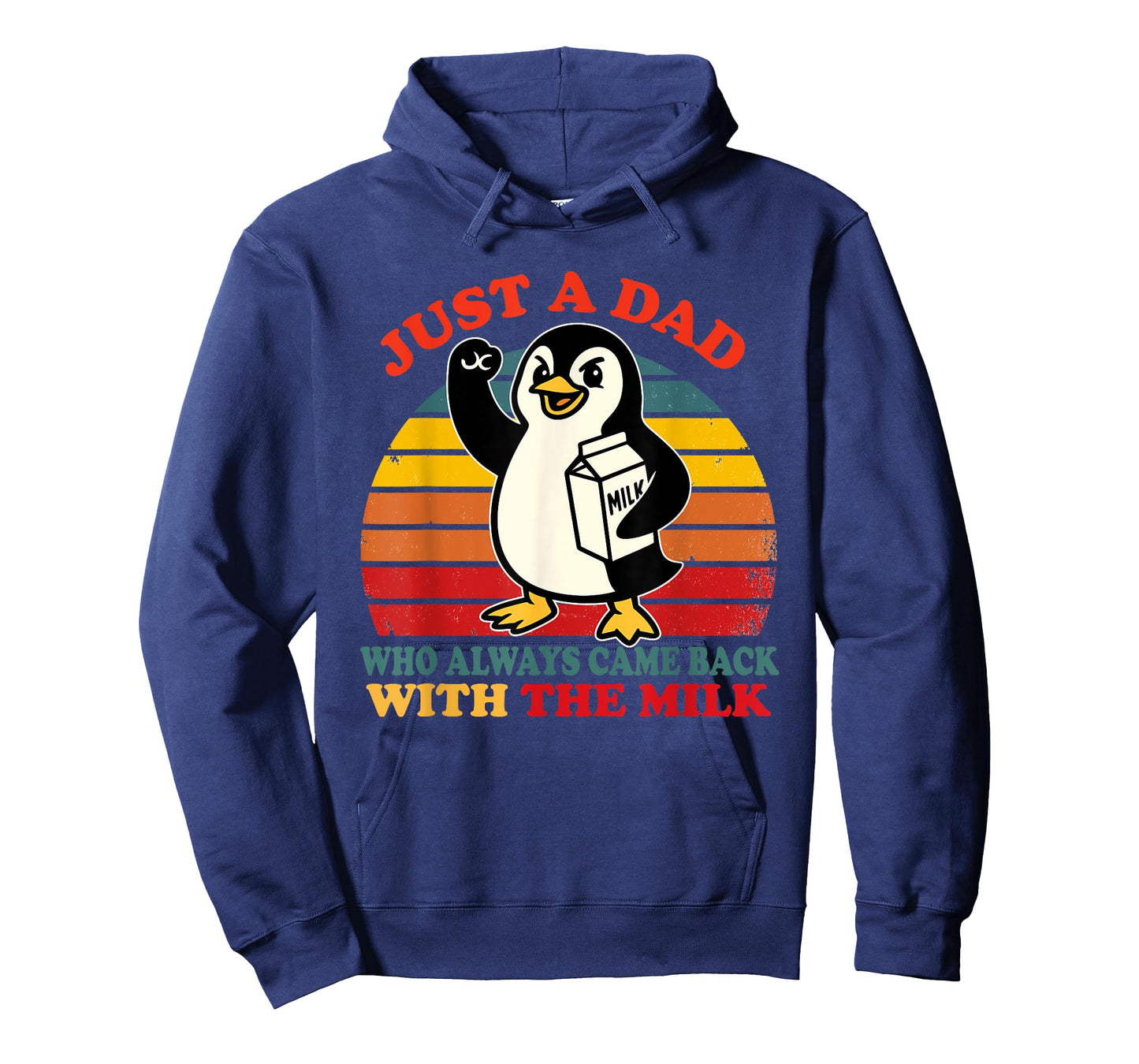 Penguin Dad Just a Dad Who Came Back With the Milk T-Shirt