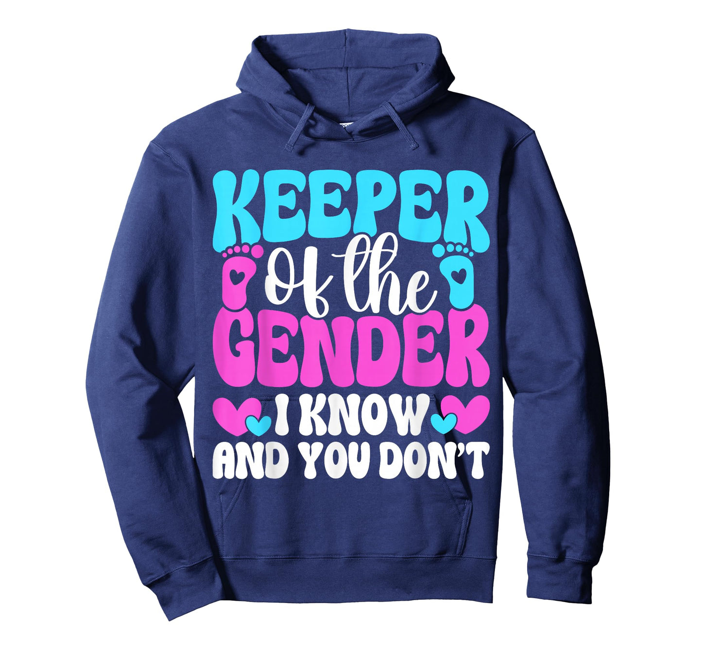 Keeper of The Gender I Know and You Don’t T-Shirt
