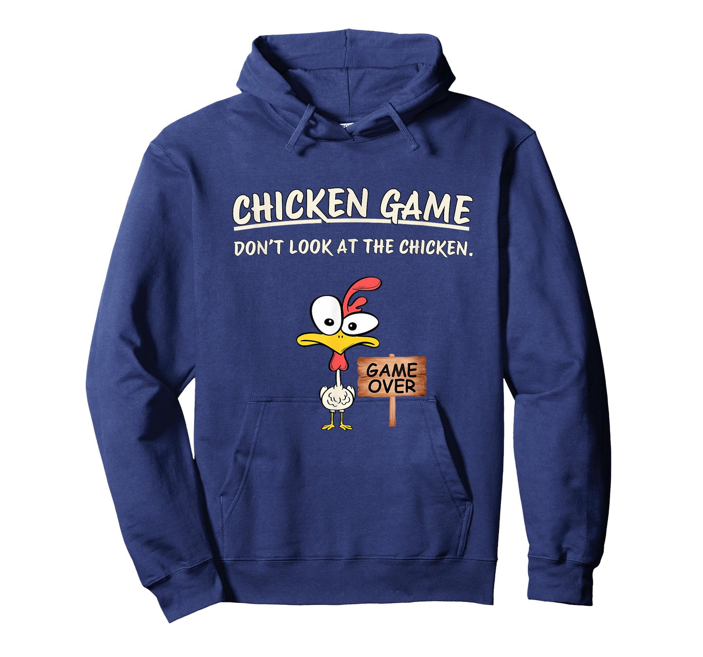 Chicken Game Don't Look at The Chicken Funny Chicken T-Shirt