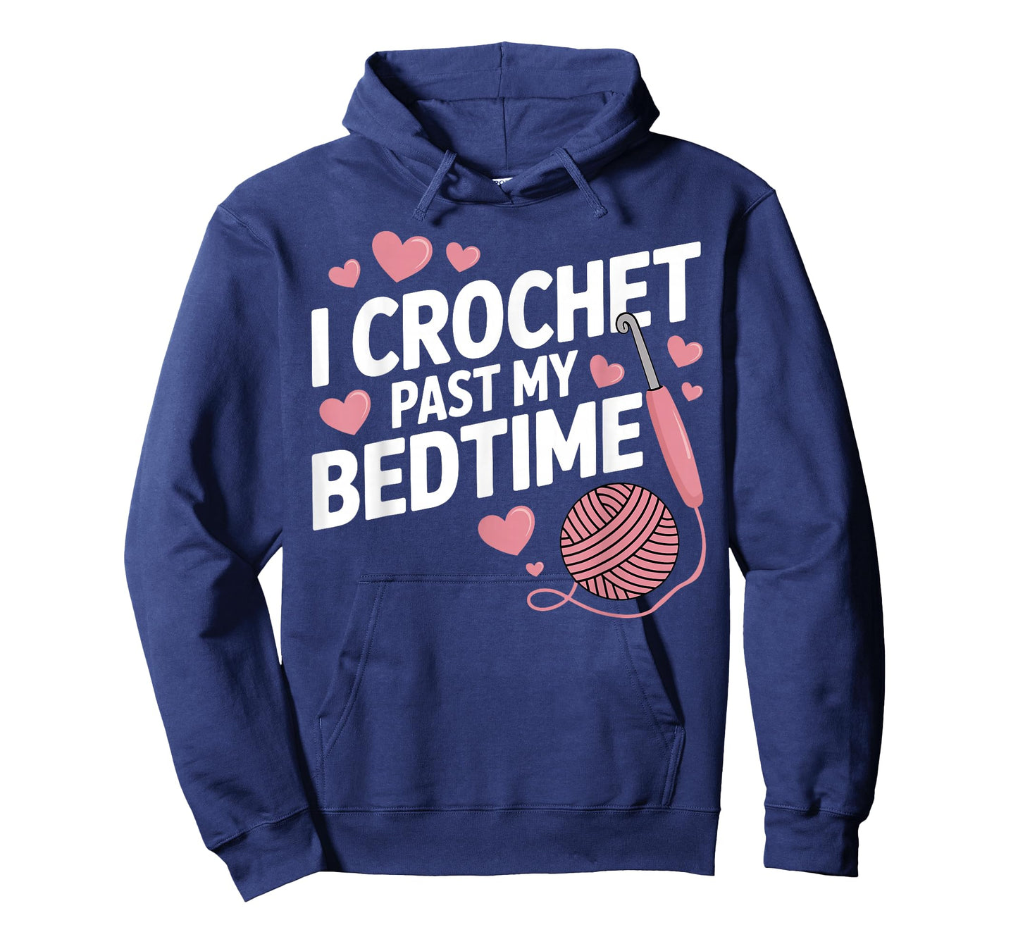 I Crochet Past My Bedtime Shirt Funny Yarn Mom Grandma T-Shirt