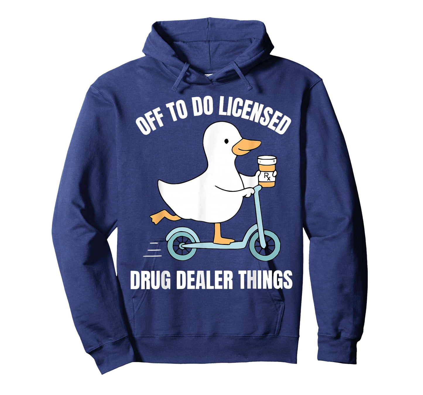 Off to Do Licensed Drug Dealer Things Silly Goose Pharmacy T-Shirt