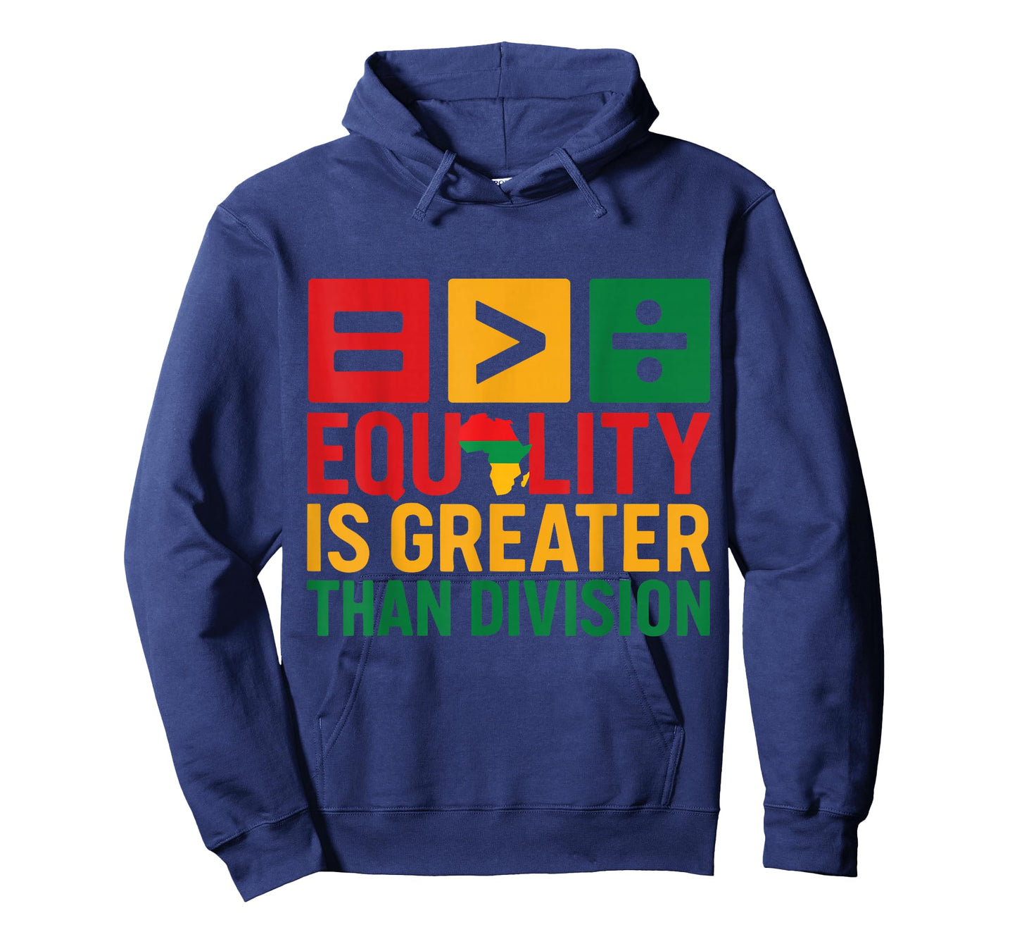 Equality is Greater Than Division Black History T-Shirt