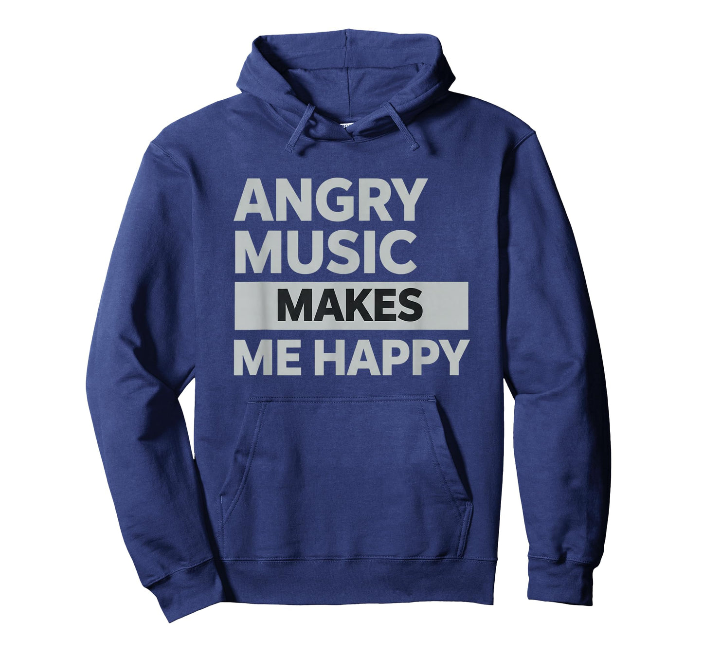 Music Angry Music Makes Me Happy, for Rock, & Punk St T-Shirt