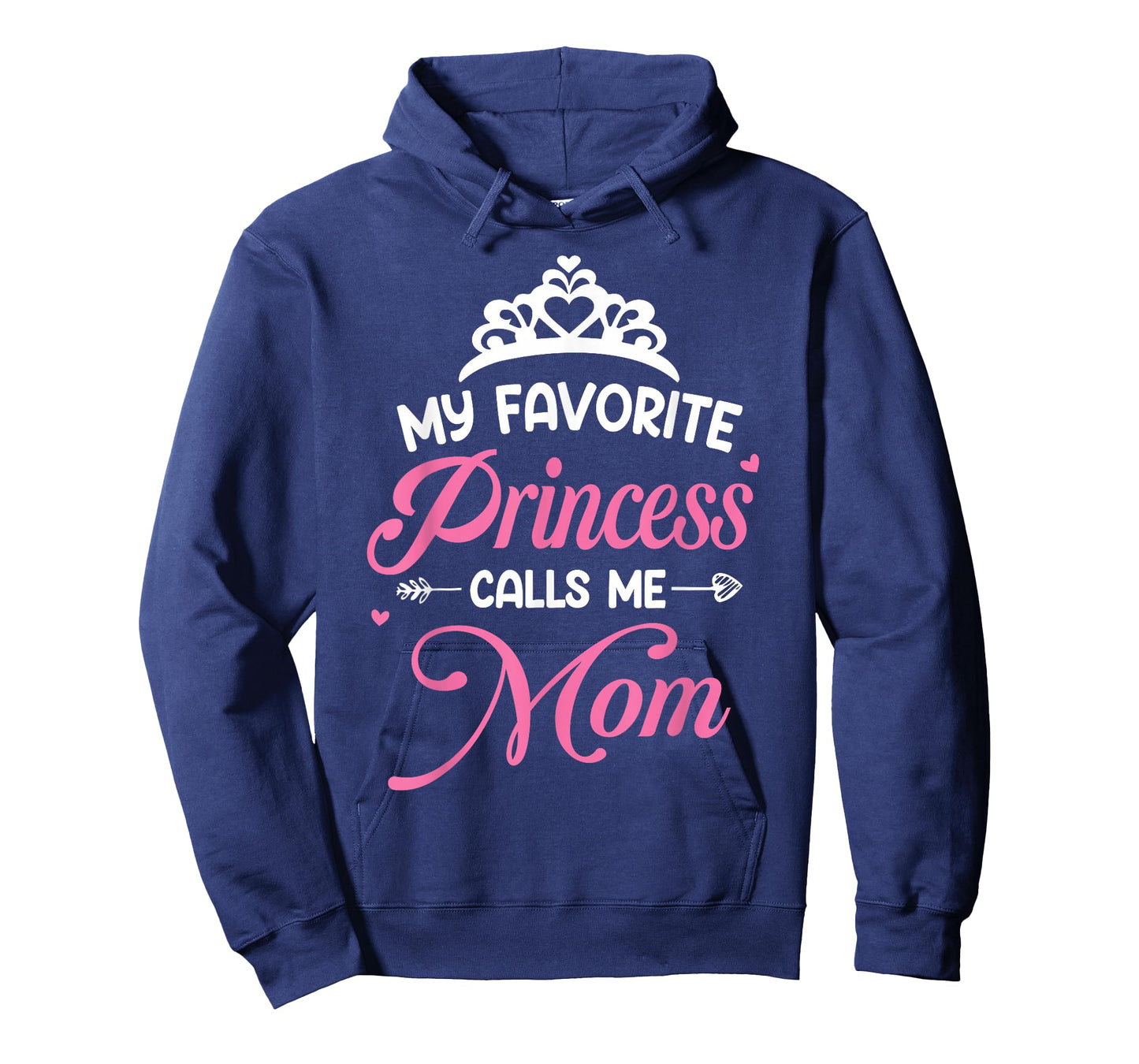 My Favorite Princess Calls Me Mom Funny Mom Mommy Daughter T-Shirt
