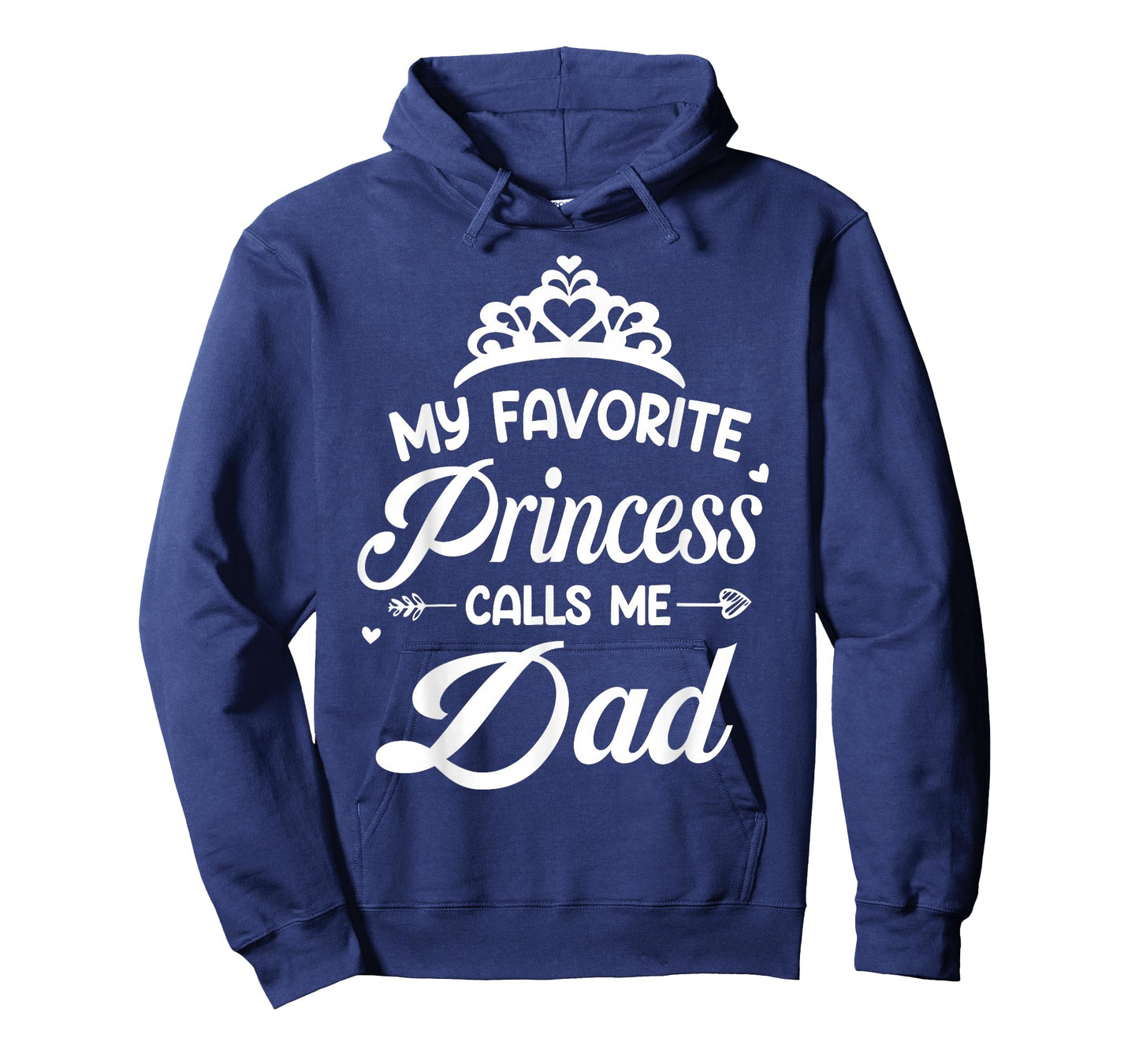 My Favorite Princess Calls Me Dad Daddy Fathers Day T-Shirt