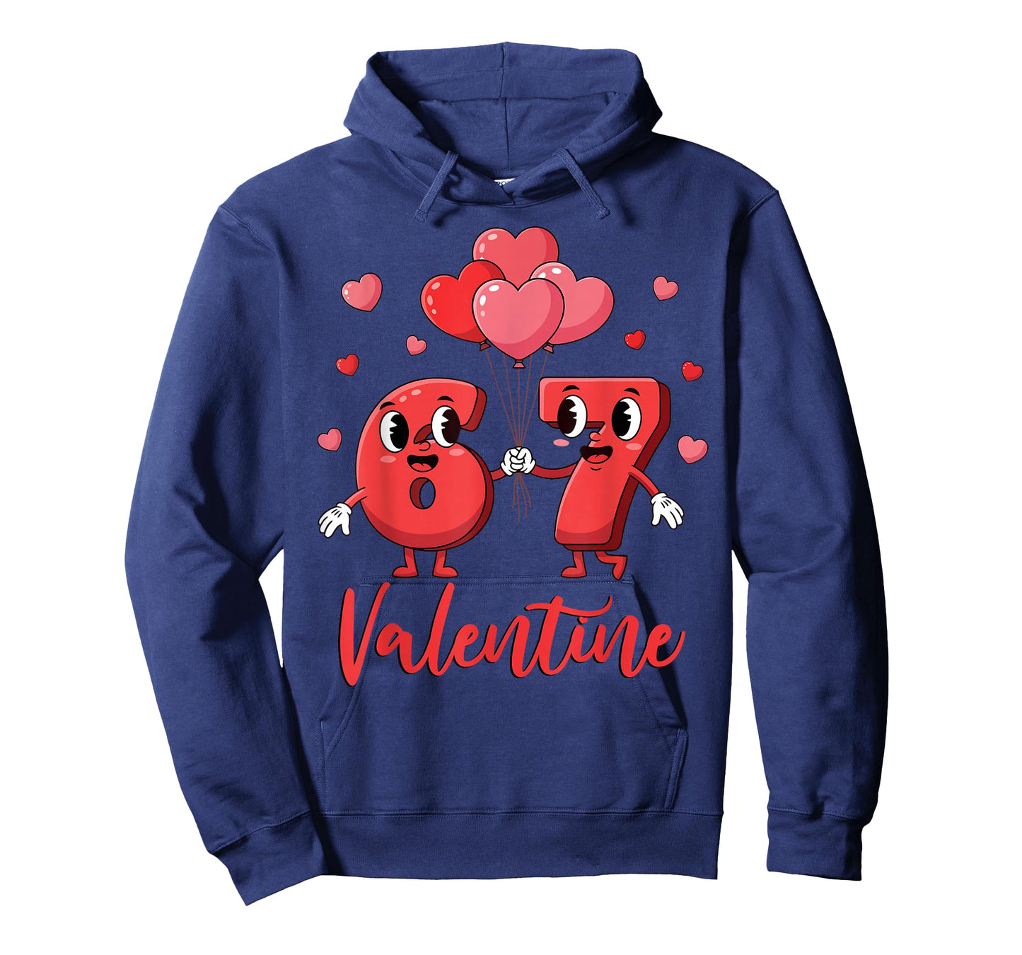 67 Valentine for Kids Women Men Boys Girls Valentines Day T-Shirt