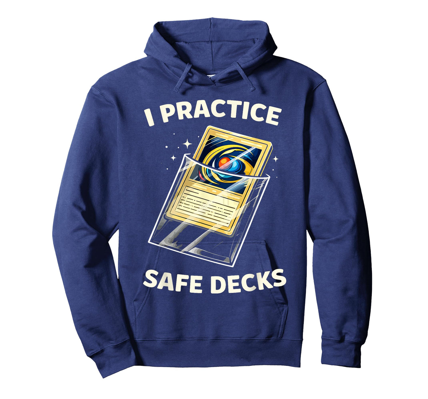 I Practice Safe Deckss Funny Gamer Saying Quote Men Women T-Shirt
