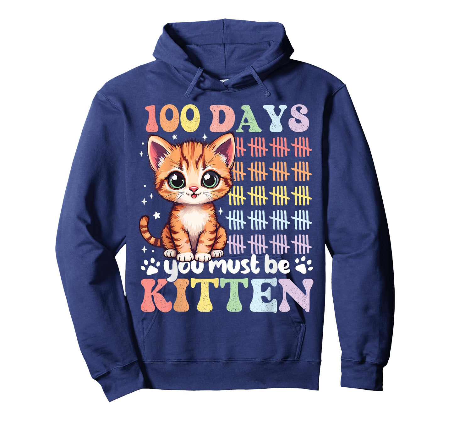 100 Days of School You Must Be Kitten 100th Day Girls T-Shirt