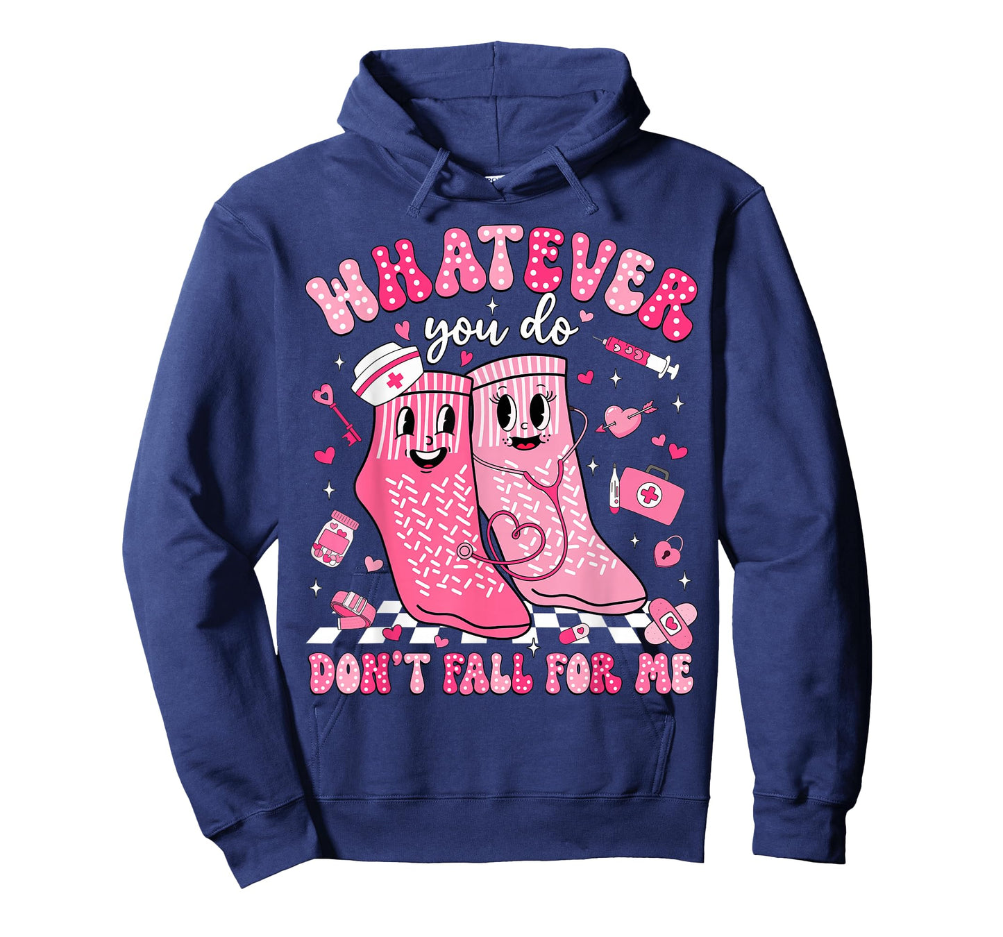 Whatever You Do Don't Fall for Me RN PCT CNA Nurse Valentine T-Shirt