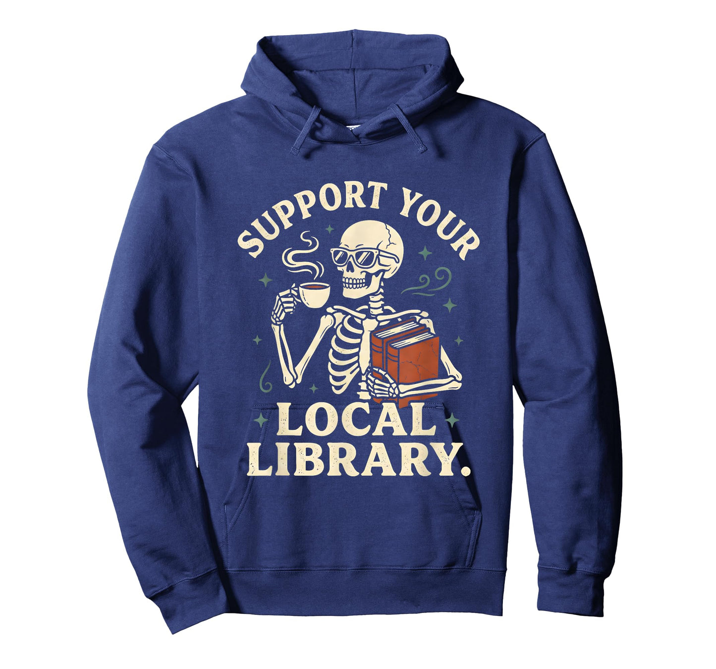Support Your Local Library Skeleton Reading Books Librarian T-Shirt