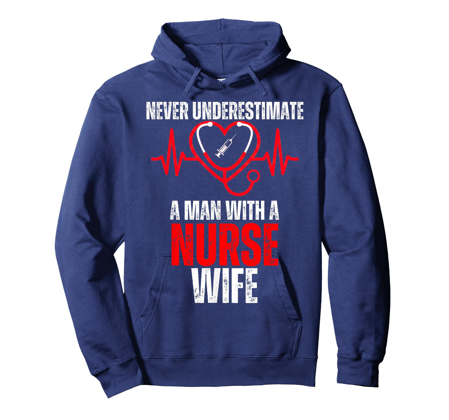 Never Underestimate A Man with A Nurse Wife Funny Husband T-Shirt