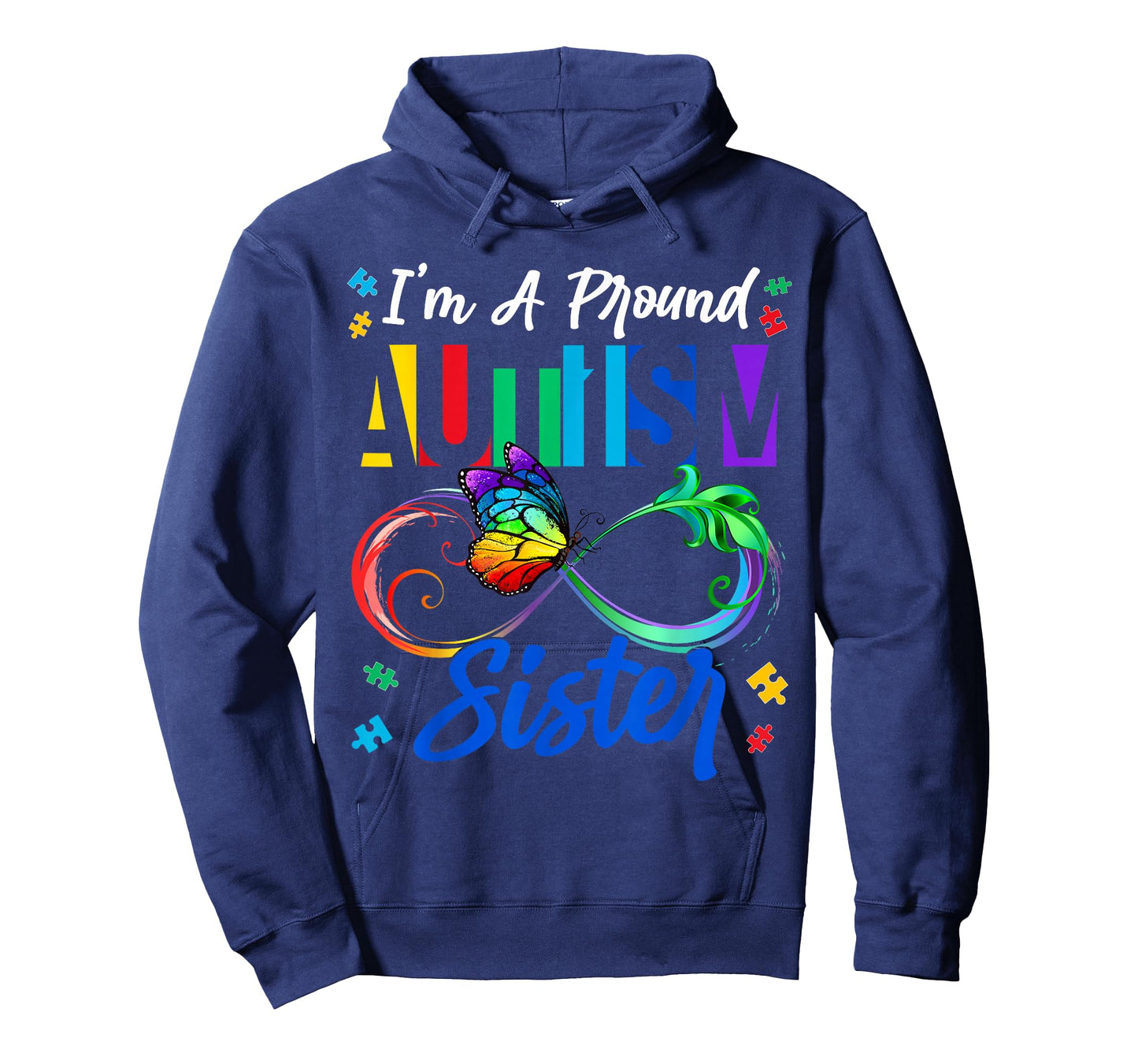 I'm A Proud Autism Sister Butterflies Autism Awareness Women T-Shirt