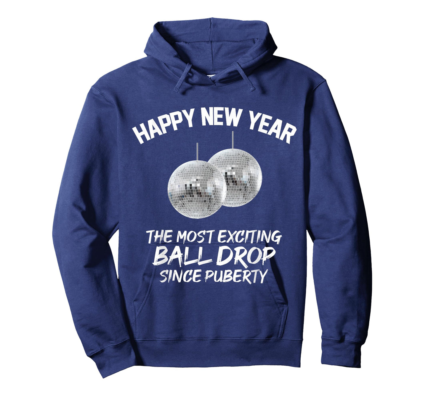 2026 New Year The Most Exciting Ball Drop Since Puberty T-Shirt