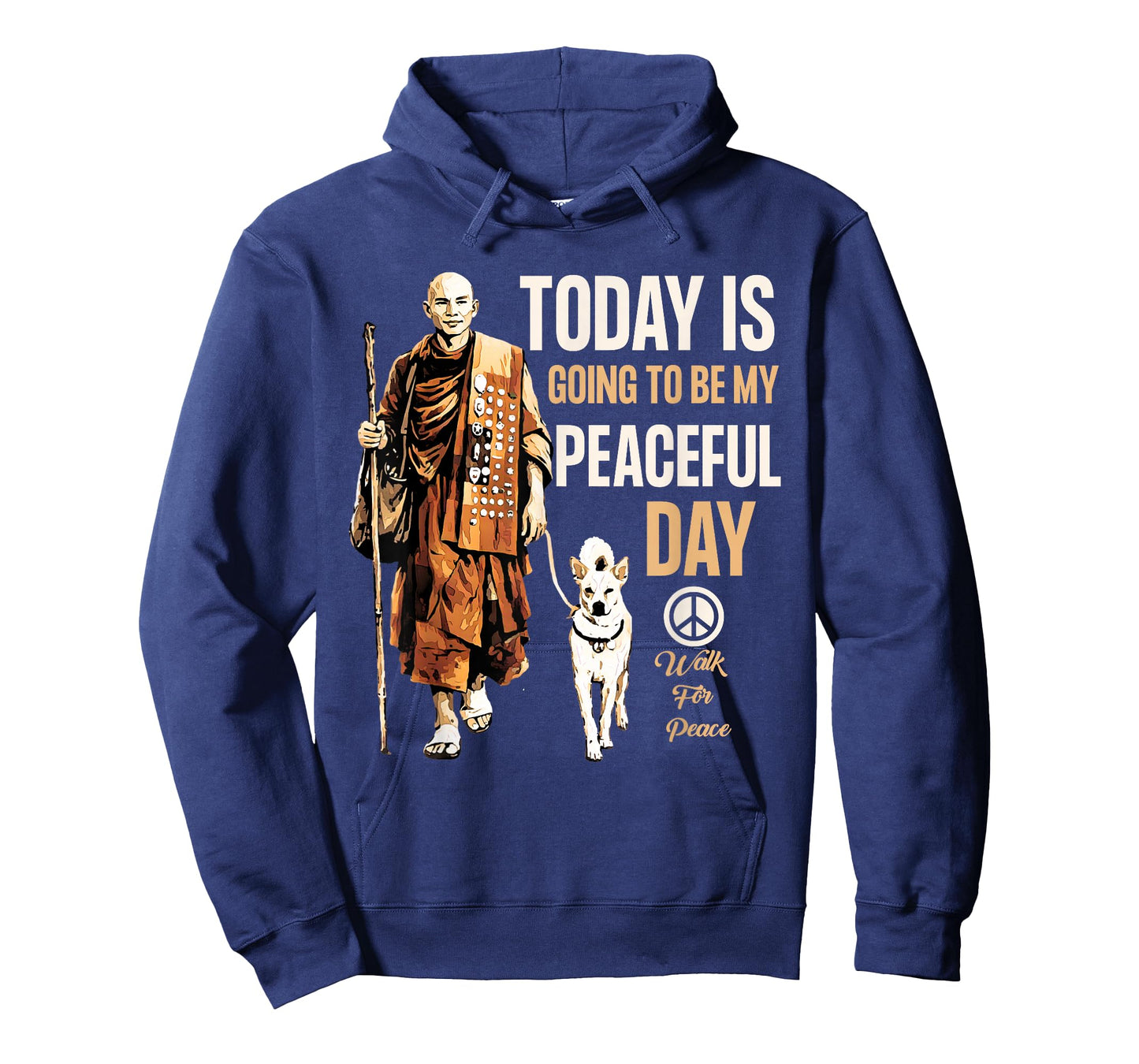 Today is Going to Be My Peaceful Day | Walk for Peace T-Shirt