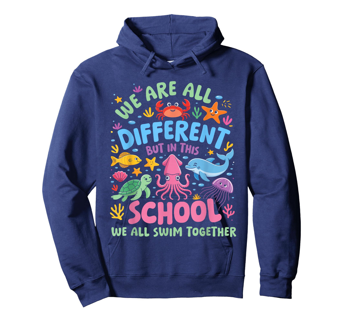 We are Different But in This School We All Swim Together T-Shirt