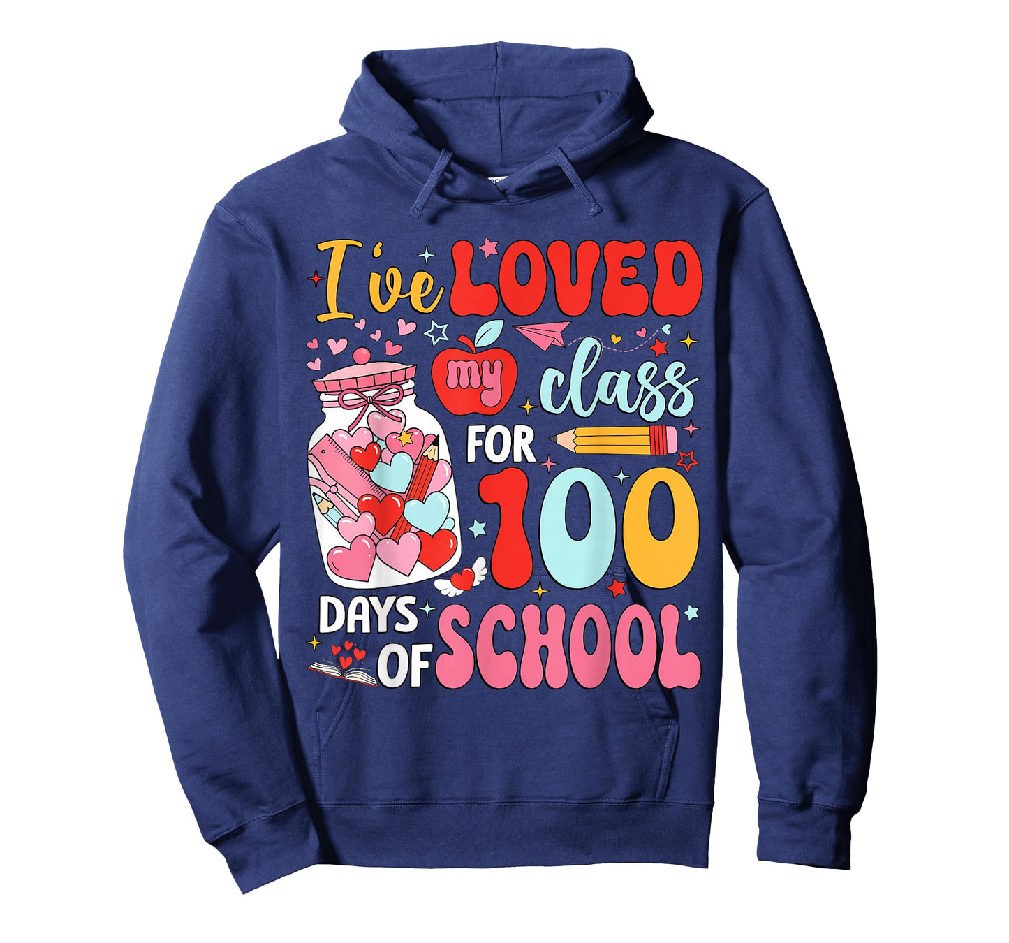 I've Loved My Class for 100 Day of School Valentine Girl Kid T-Shirt