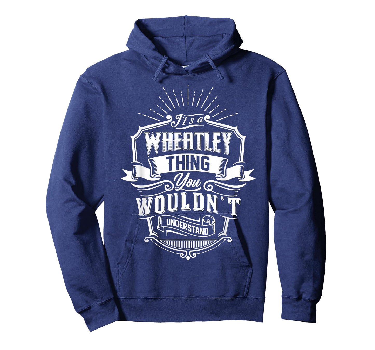 It's A Wheatley Thing You Wouldn't Understand Name Vintage T-Shirt