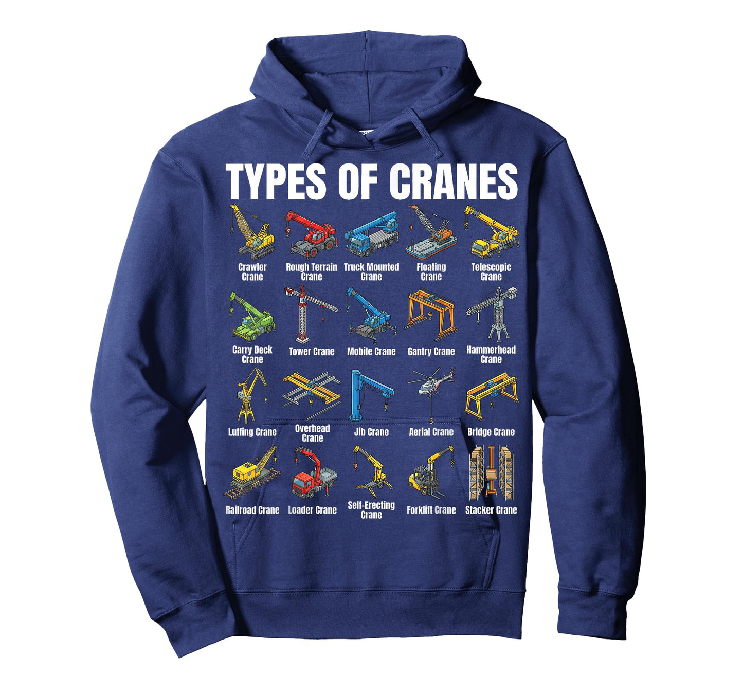 Types of Cranes Construction Crane Machines Educational T-Shirt