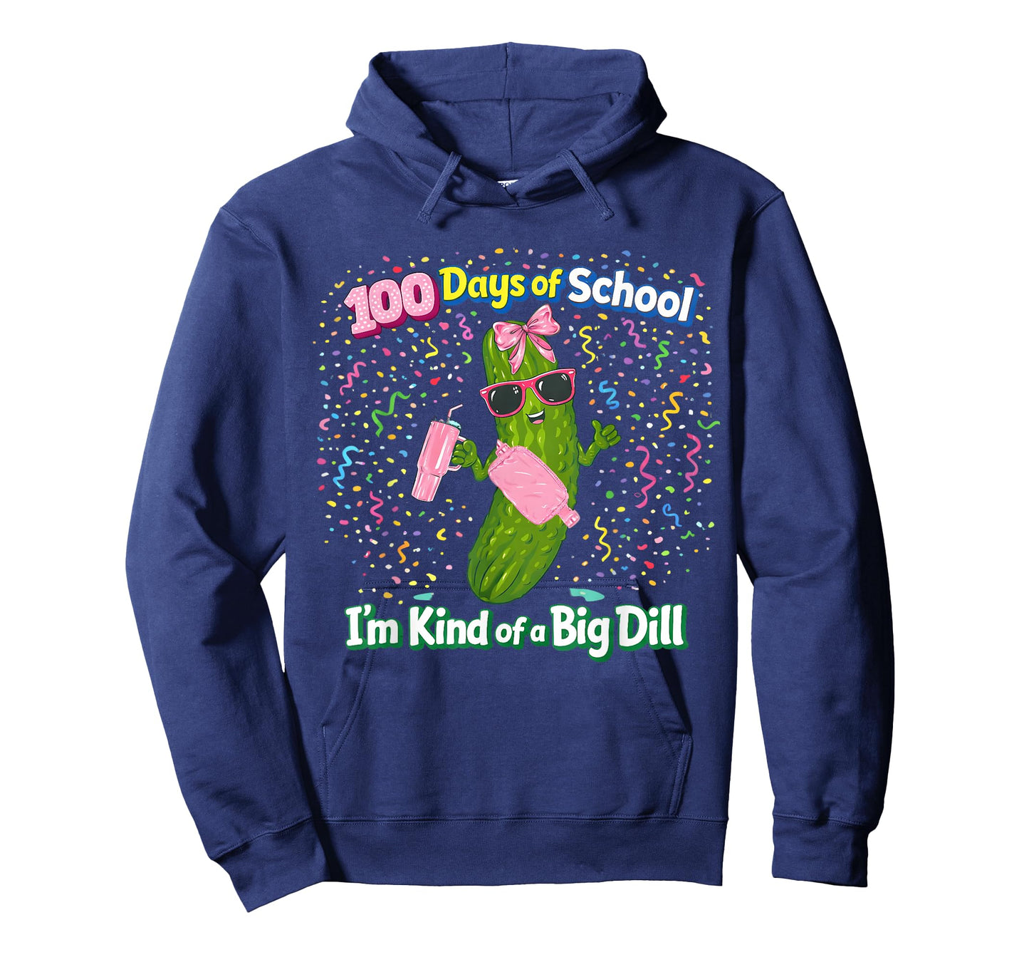 100 Days of School I’m Kind of a Big Dill Pickle 100th Day T-Shirt