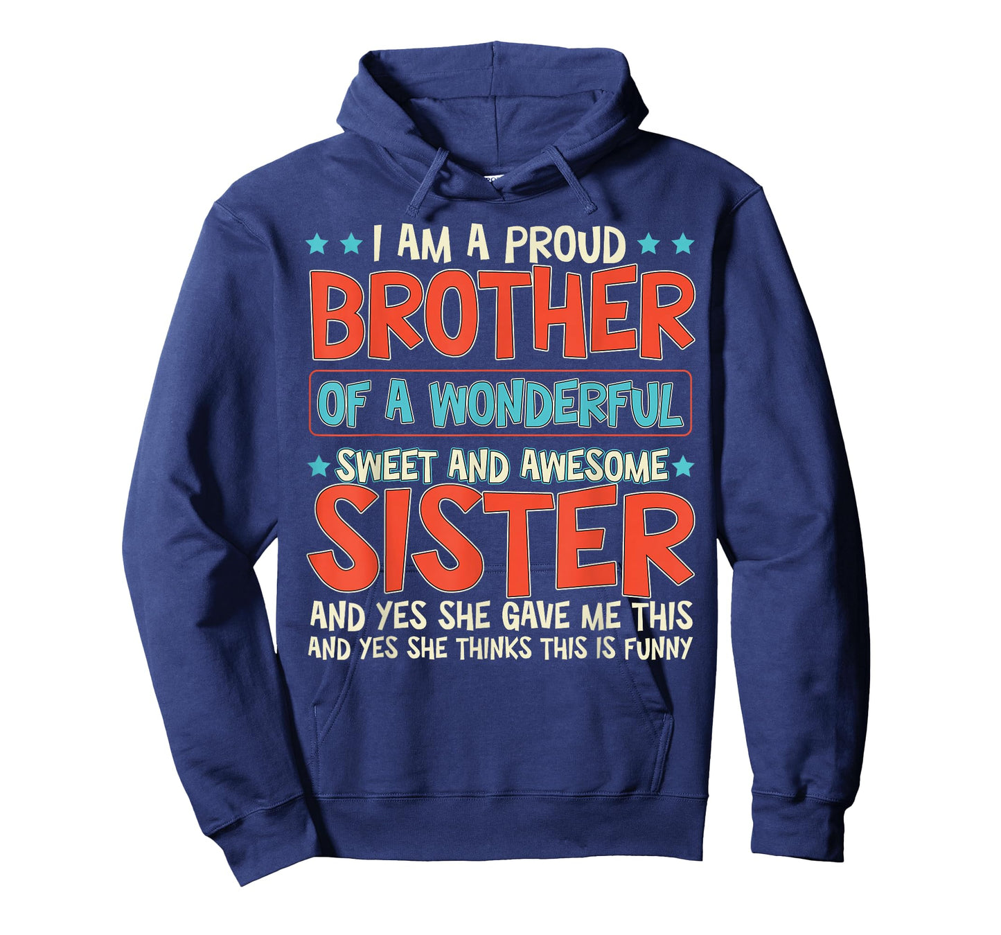 Funny Gifts for Brother Birthday from Awesome Sister Family T-Shirt