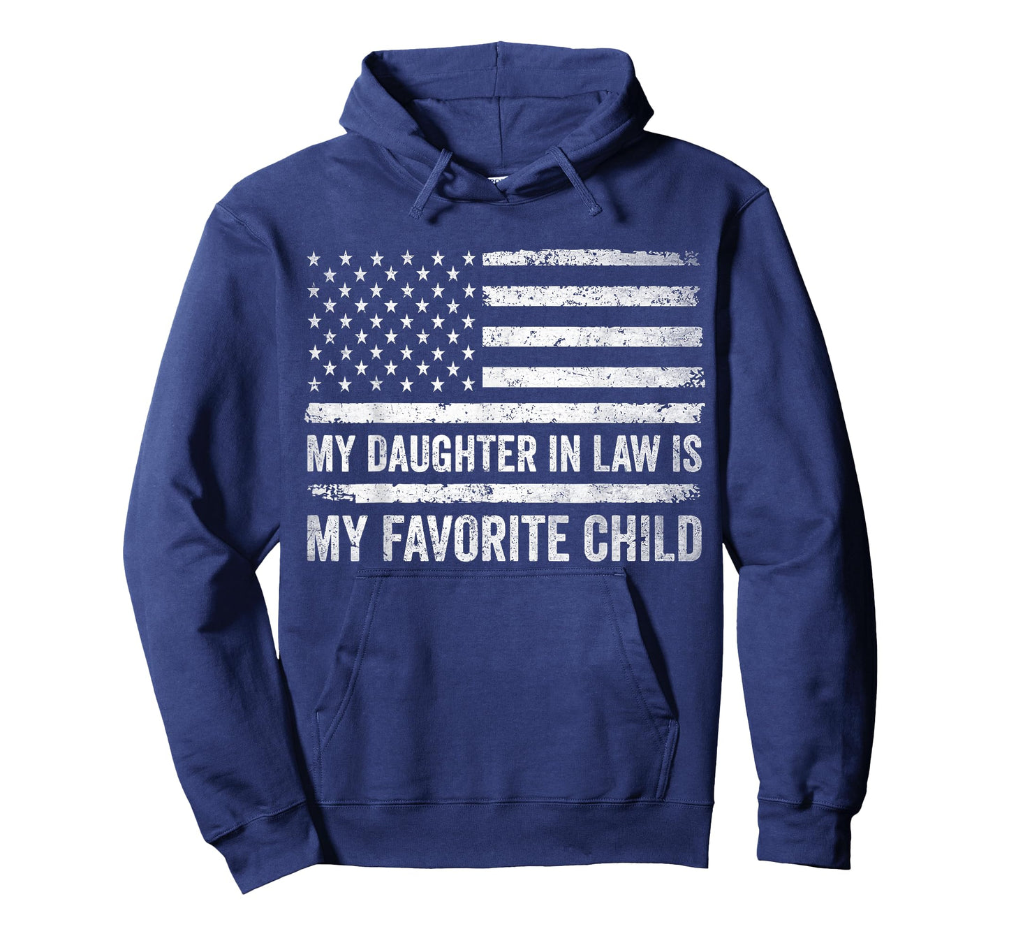 My Daughter in Law is My Favorite Child Fathers Day USA Flag T-Shirt