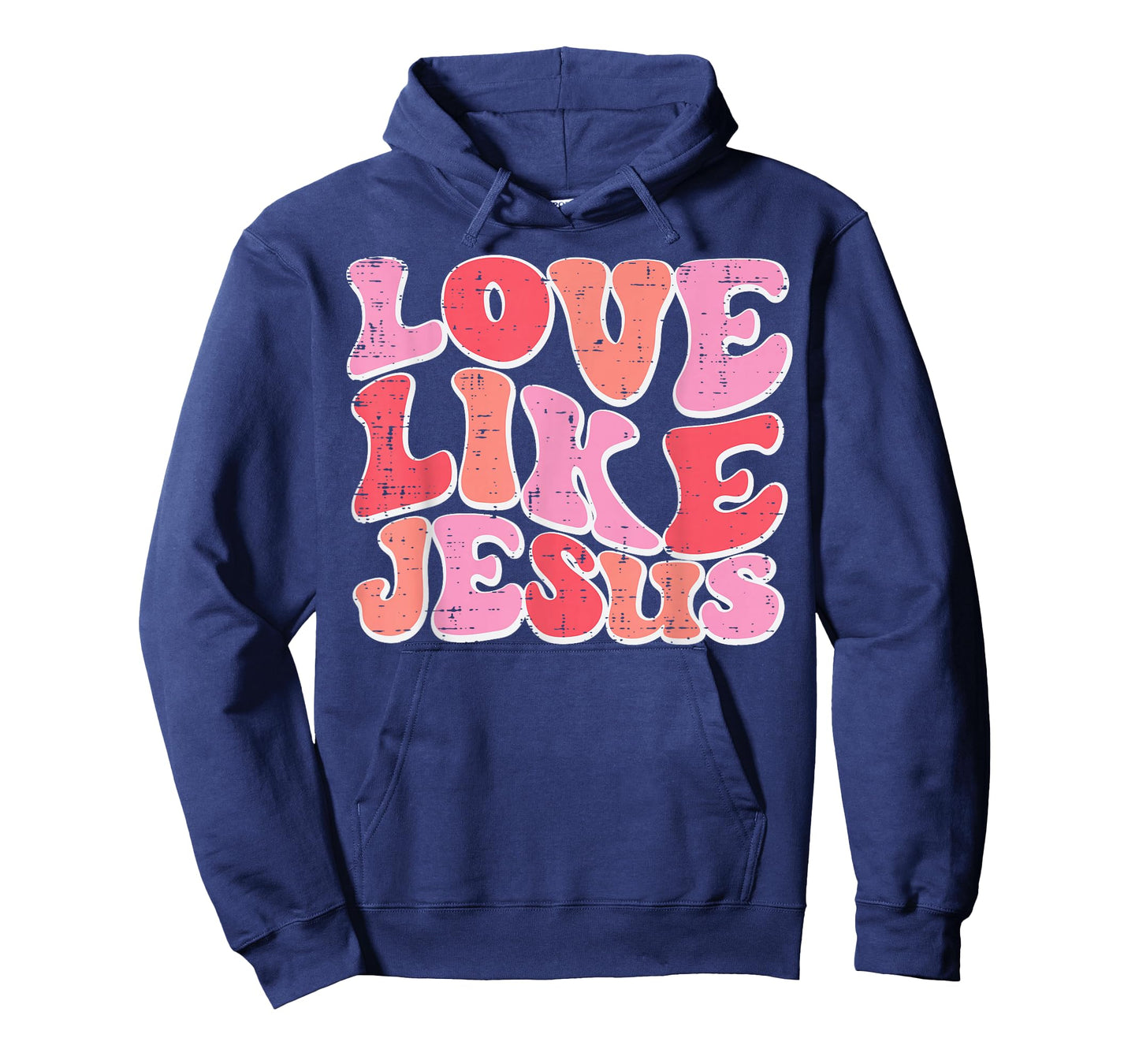 Valentines Day Christian Love Like Jesus Men Women Kids T-Shirt