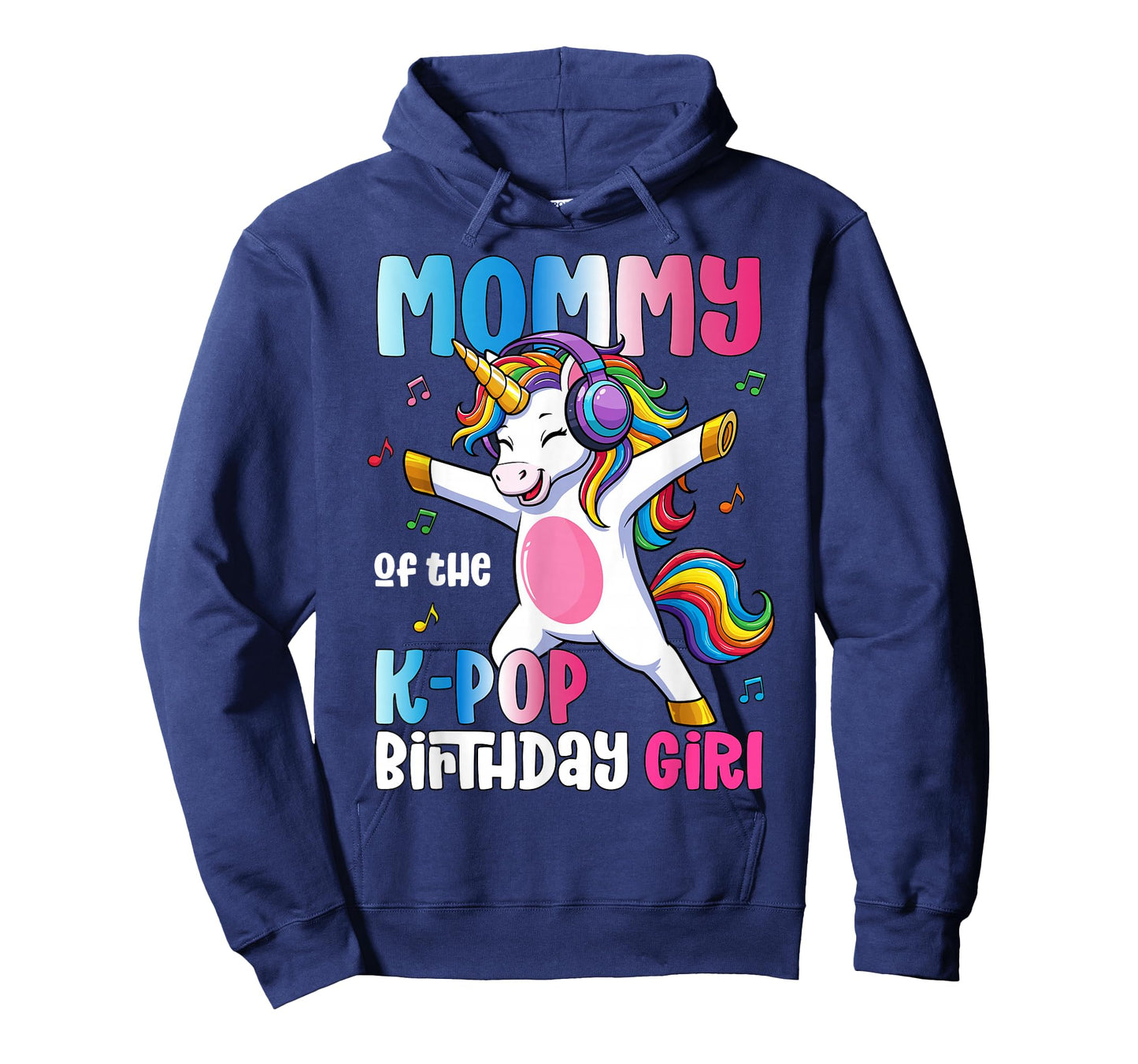 Mommy of The K-Pop Birthday Princess Birthday Girl T-Shirt