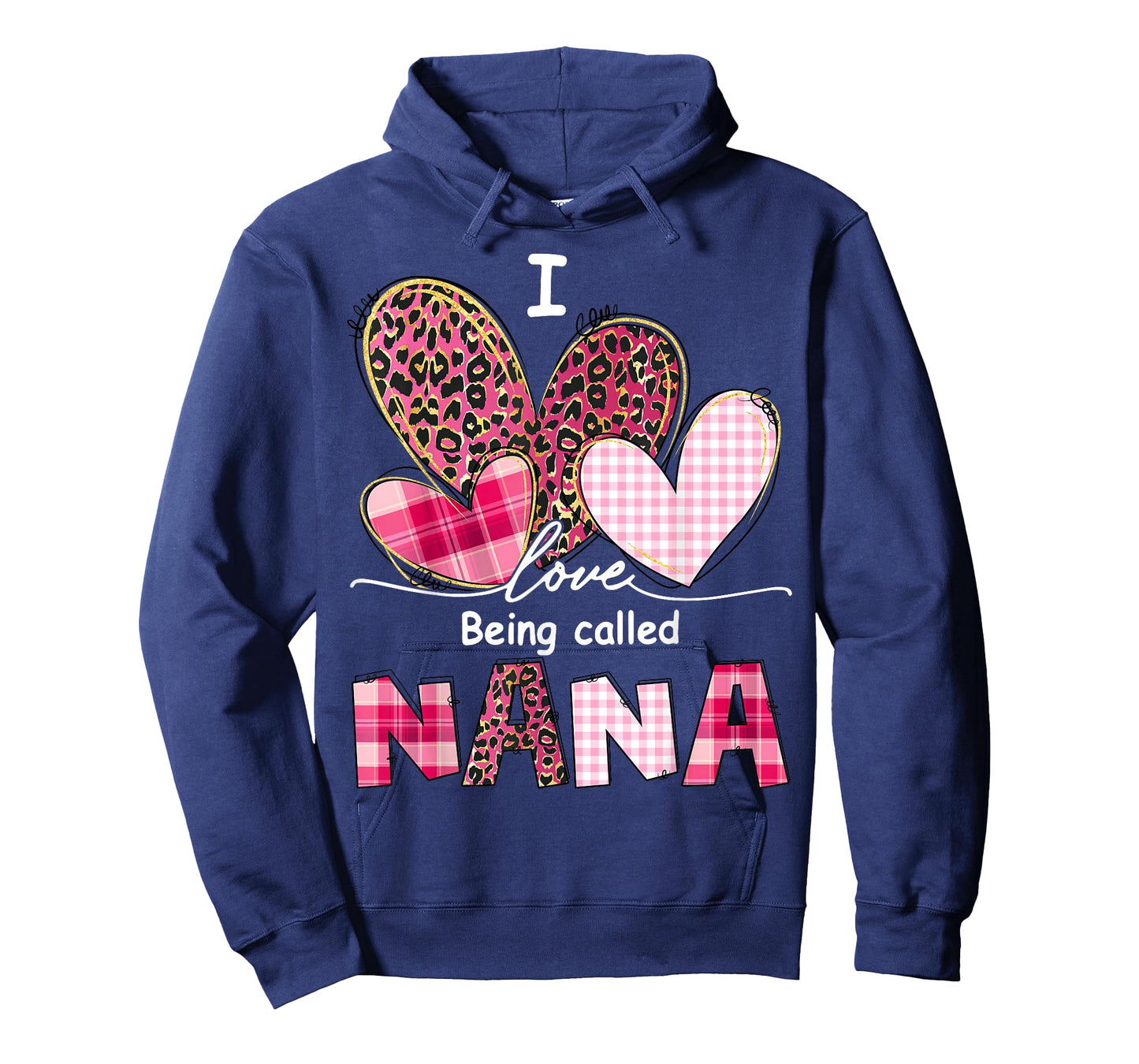 I Love Being Called Nana Grandma Valentine Mother's Day T-Shirt