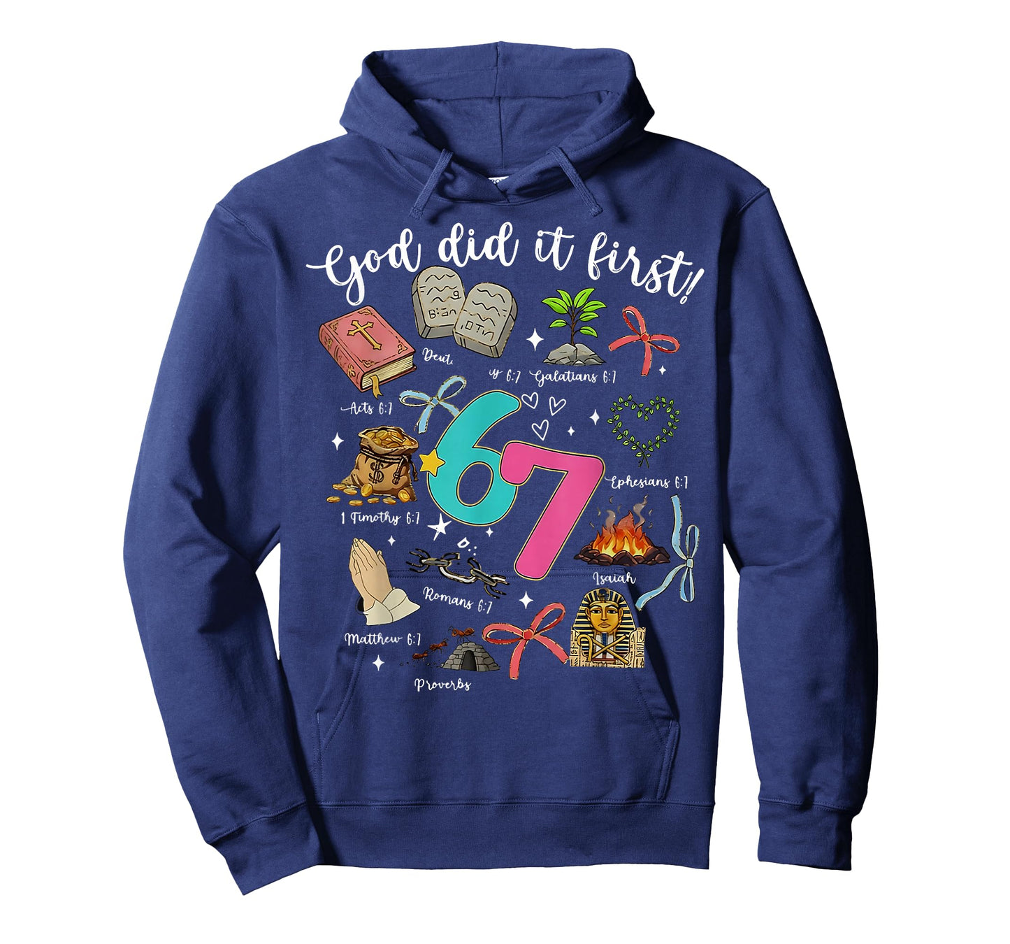 Funny God Did It First 67 Meme Jesus Christian Bible T-Shirt