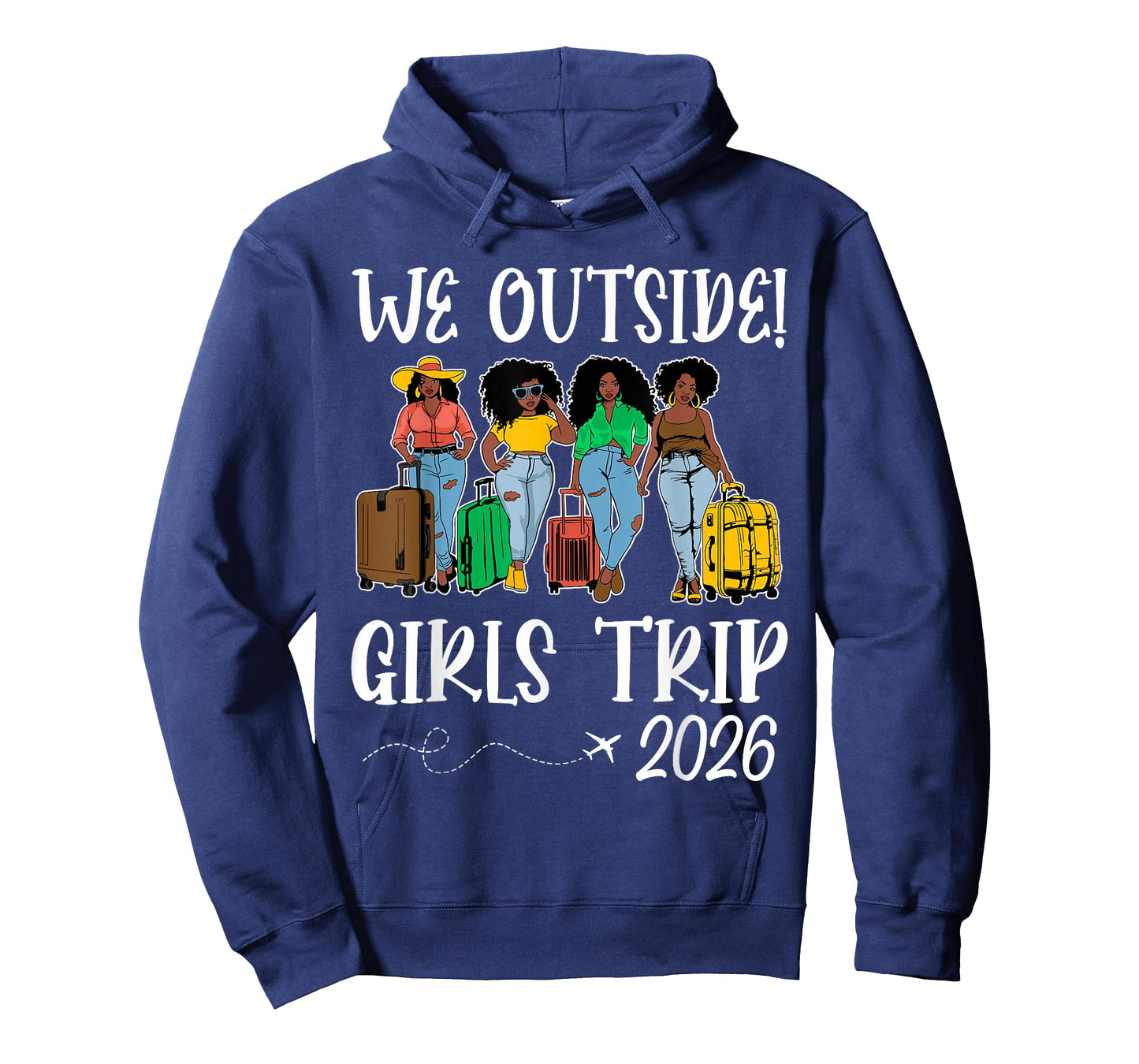 We Outside Girls Trip 2026 African American Afro Black Women T-Shirt