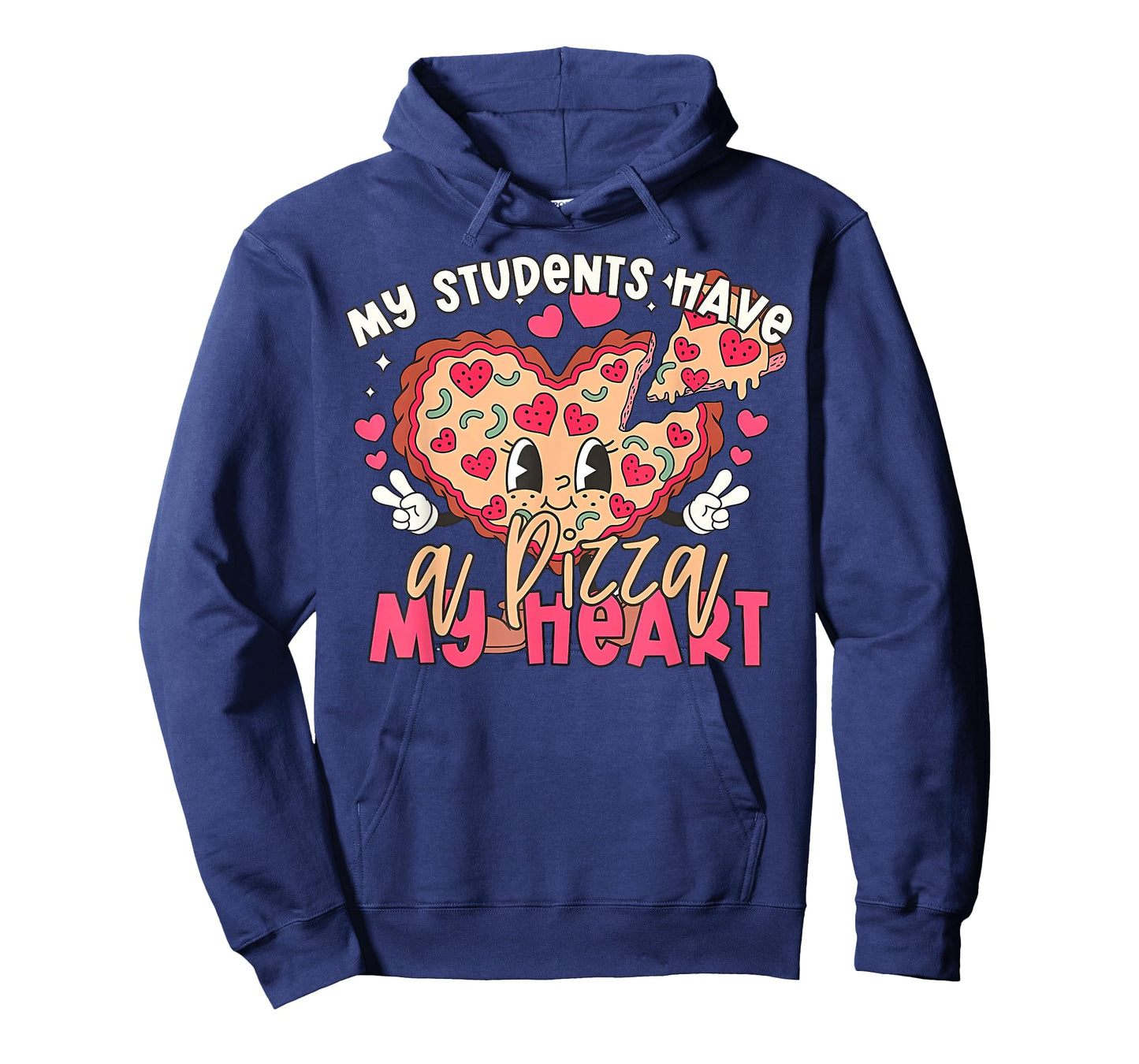 My Students Have a Pizza of My Heart Teacher Valentine Women T-Shirt