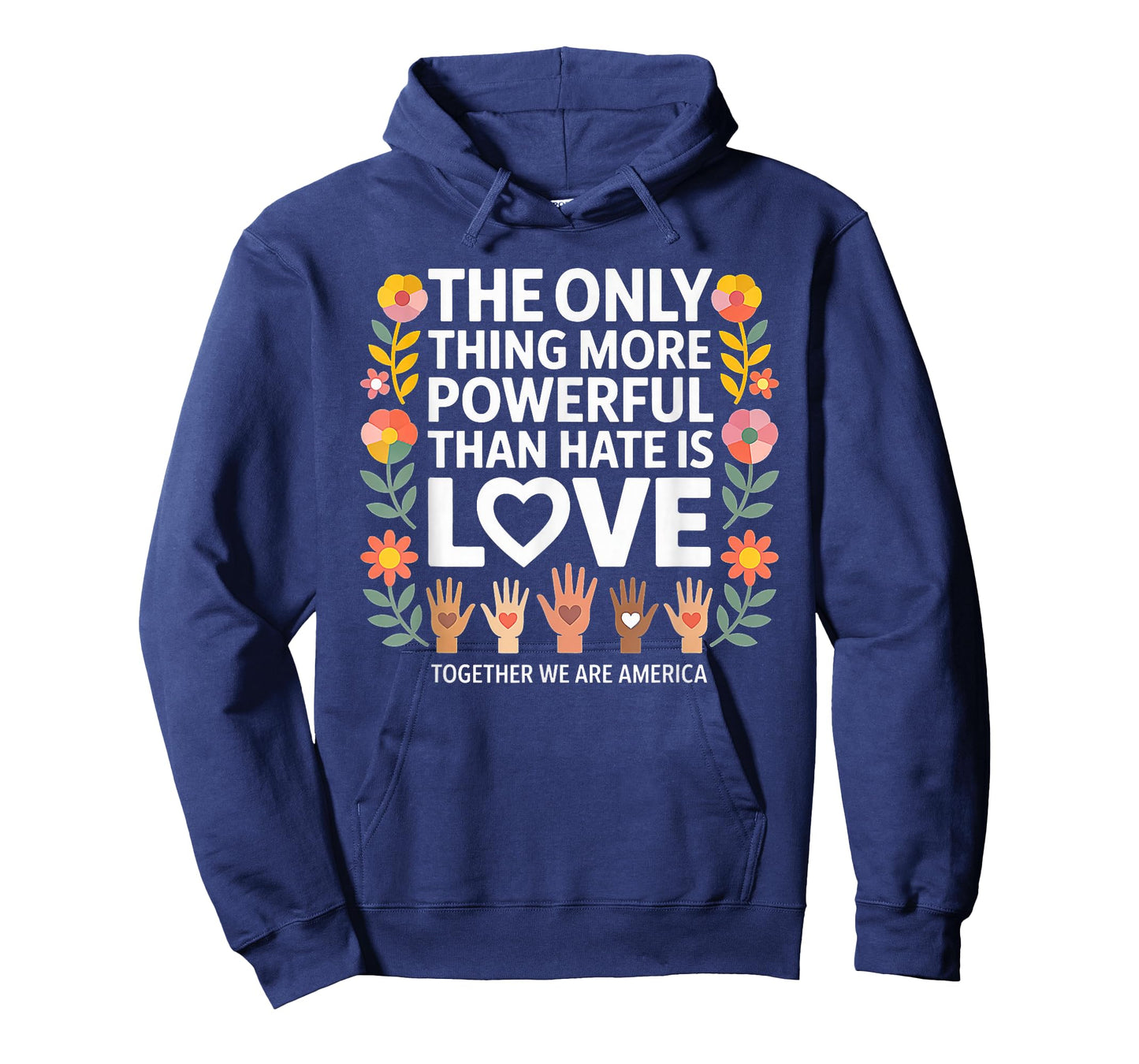 Vintage The only Thing More Powerful Than Hate is Love T-Shirt