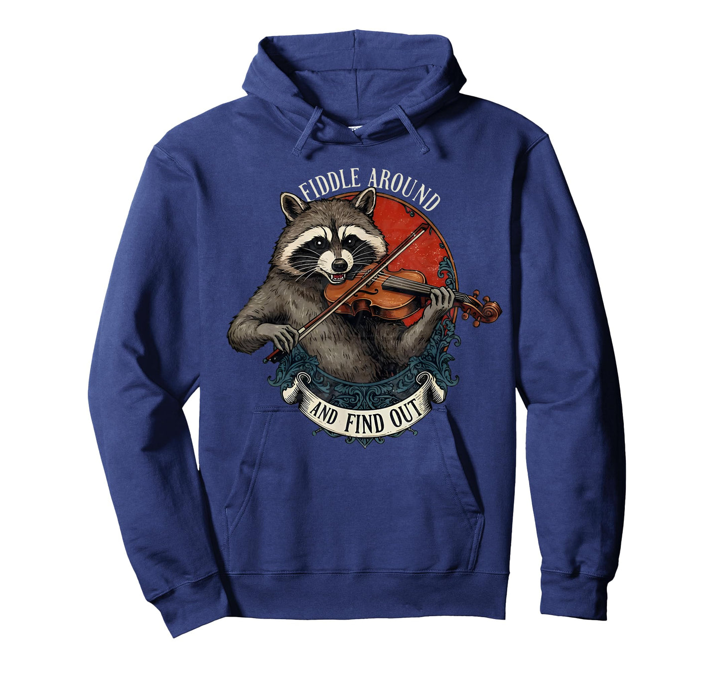 Fiddle Around and Find Out Music Raccoon Fiddle Funny Saying T-Shirt