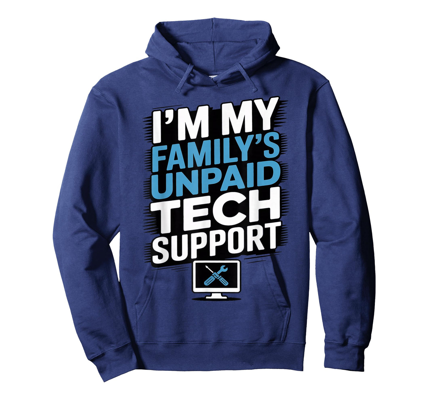 Im My Family’s Unpaid Tech IT Support Help Desk for Parents T-Shirt