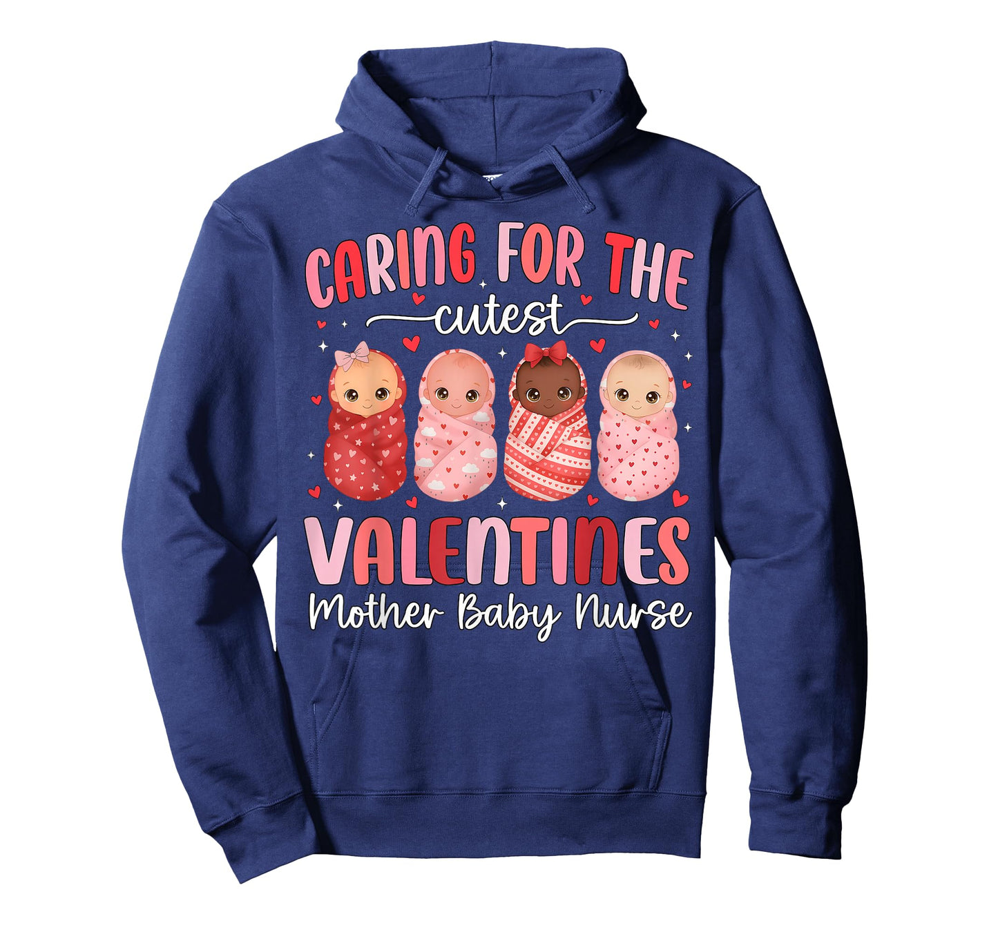 Caring for The Cutest Valentines NICU Mother Baby Nurse Cute T-Shirt