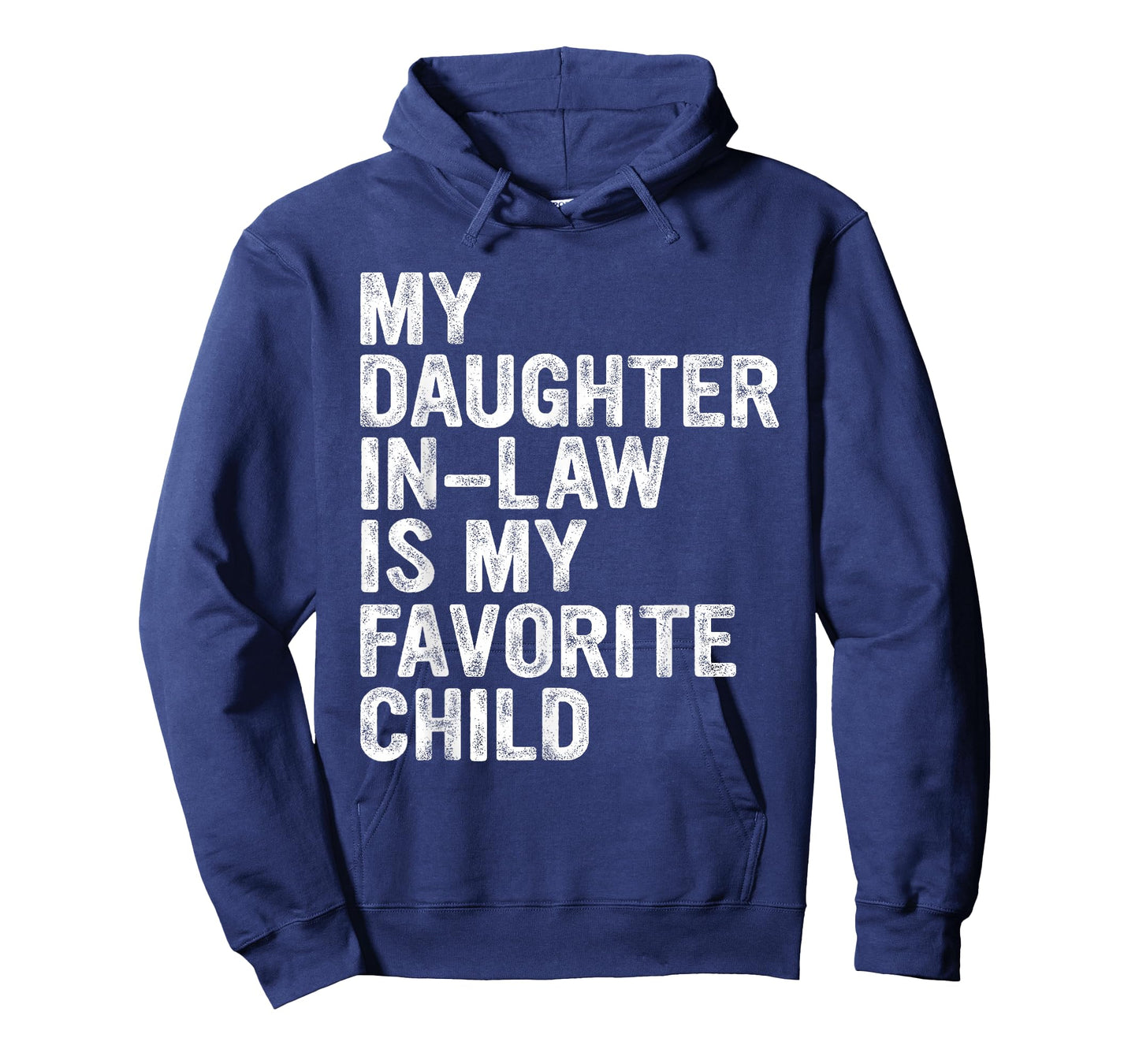 My Daughter in Law is My Favourite Child T-Shirt